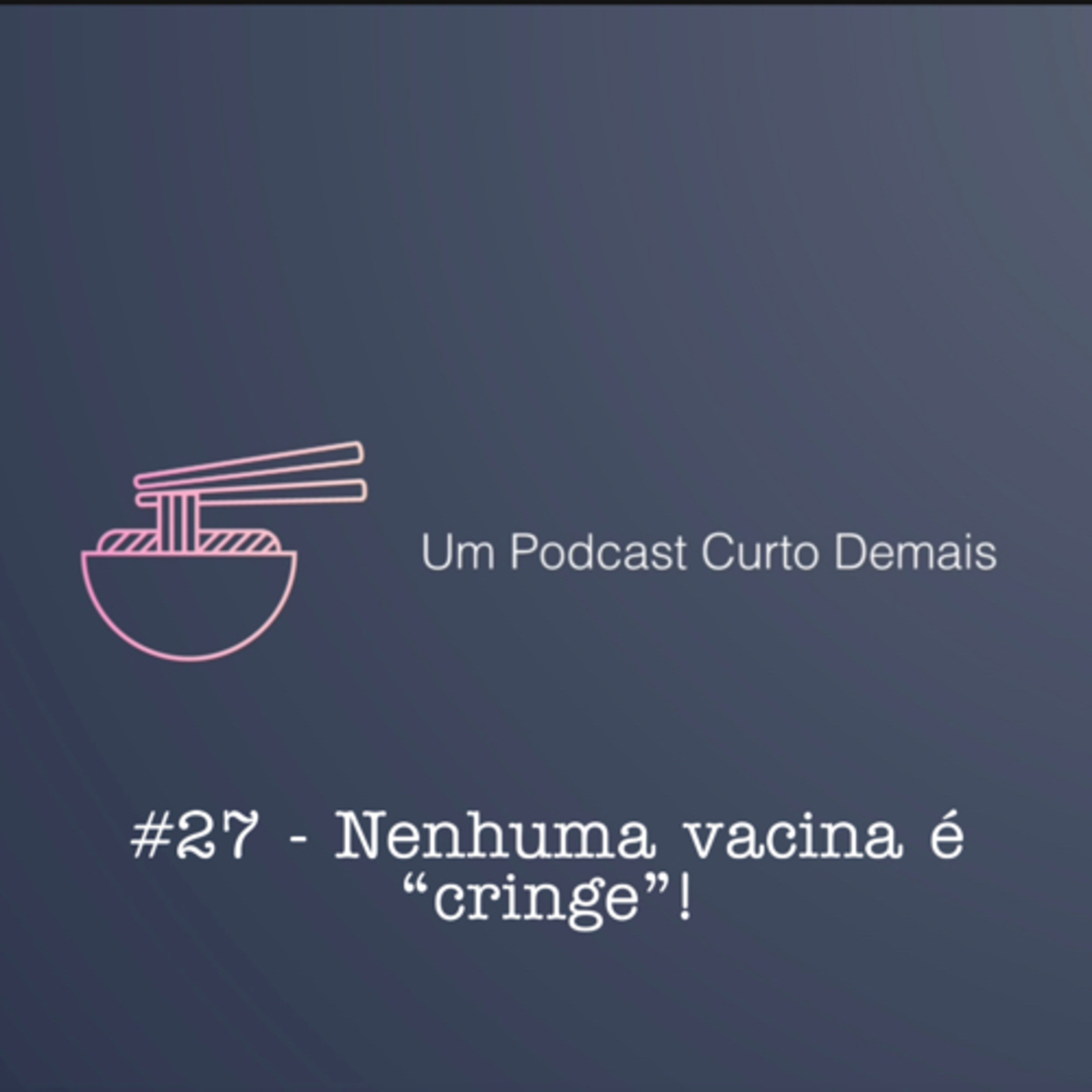 Um Podcast Curto Demais