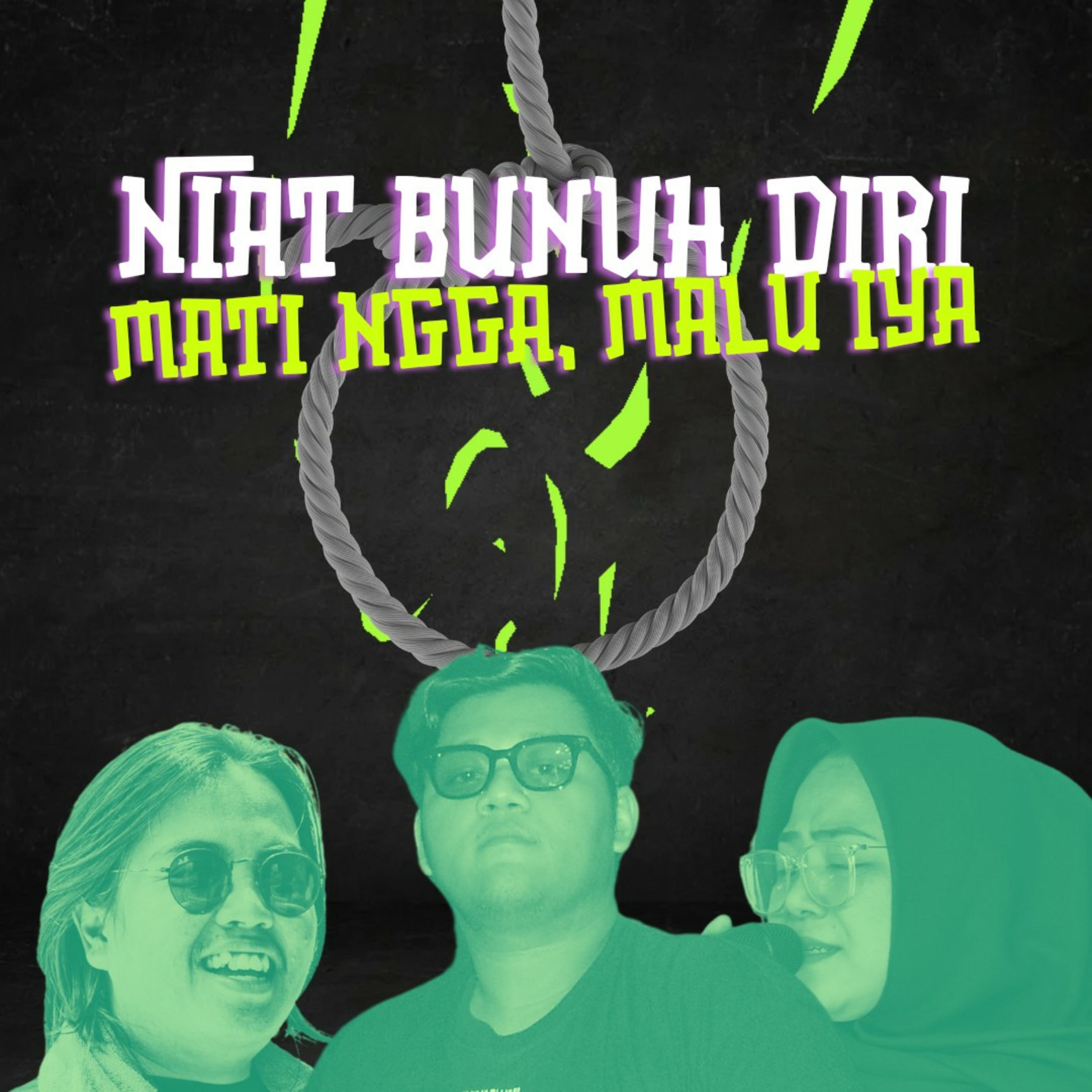 EPS 11 : NIAT BUNUH DIRI, MATI NGGA MALU IYA episode artwork