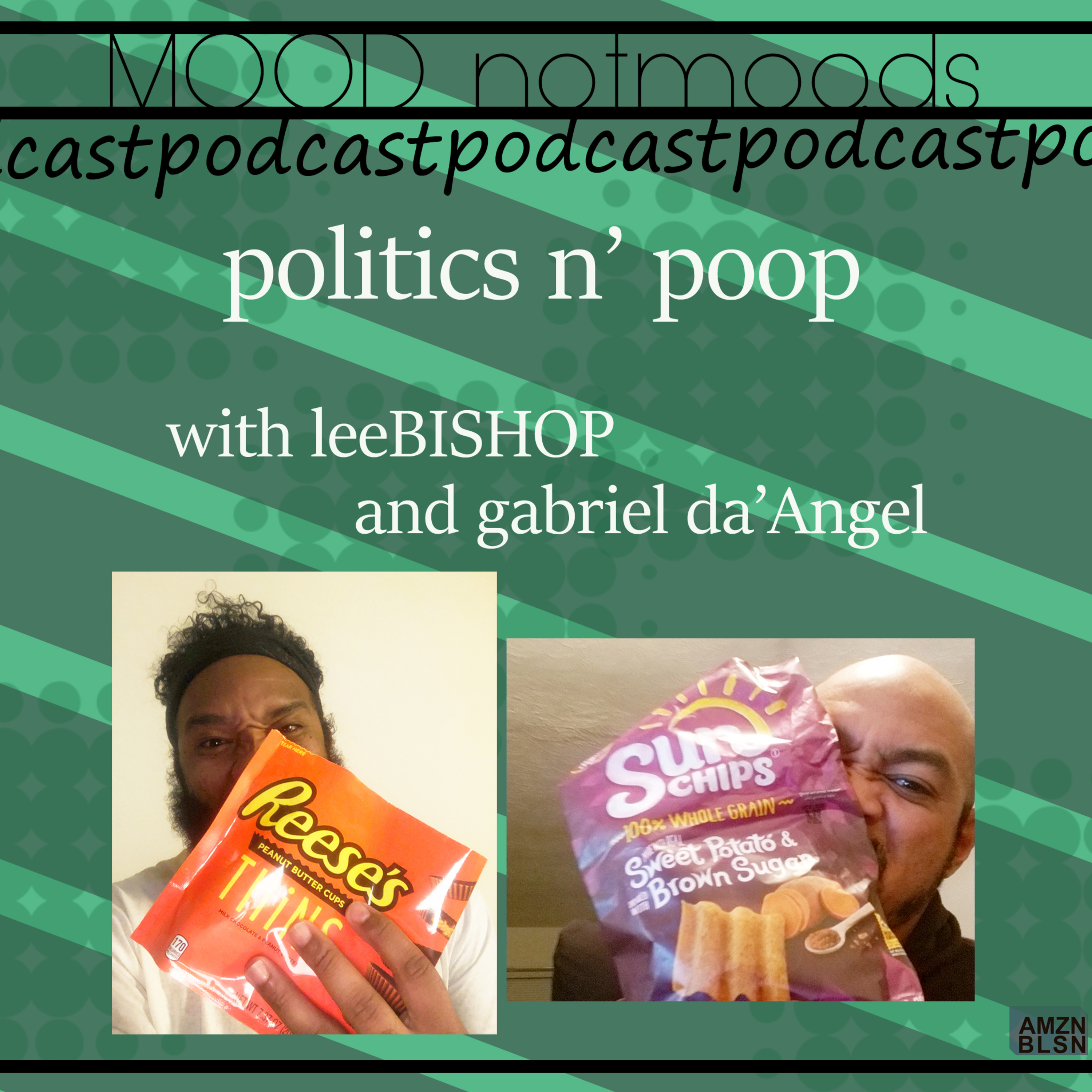 Mood (not moods) podcast. via AMZN BLSN.