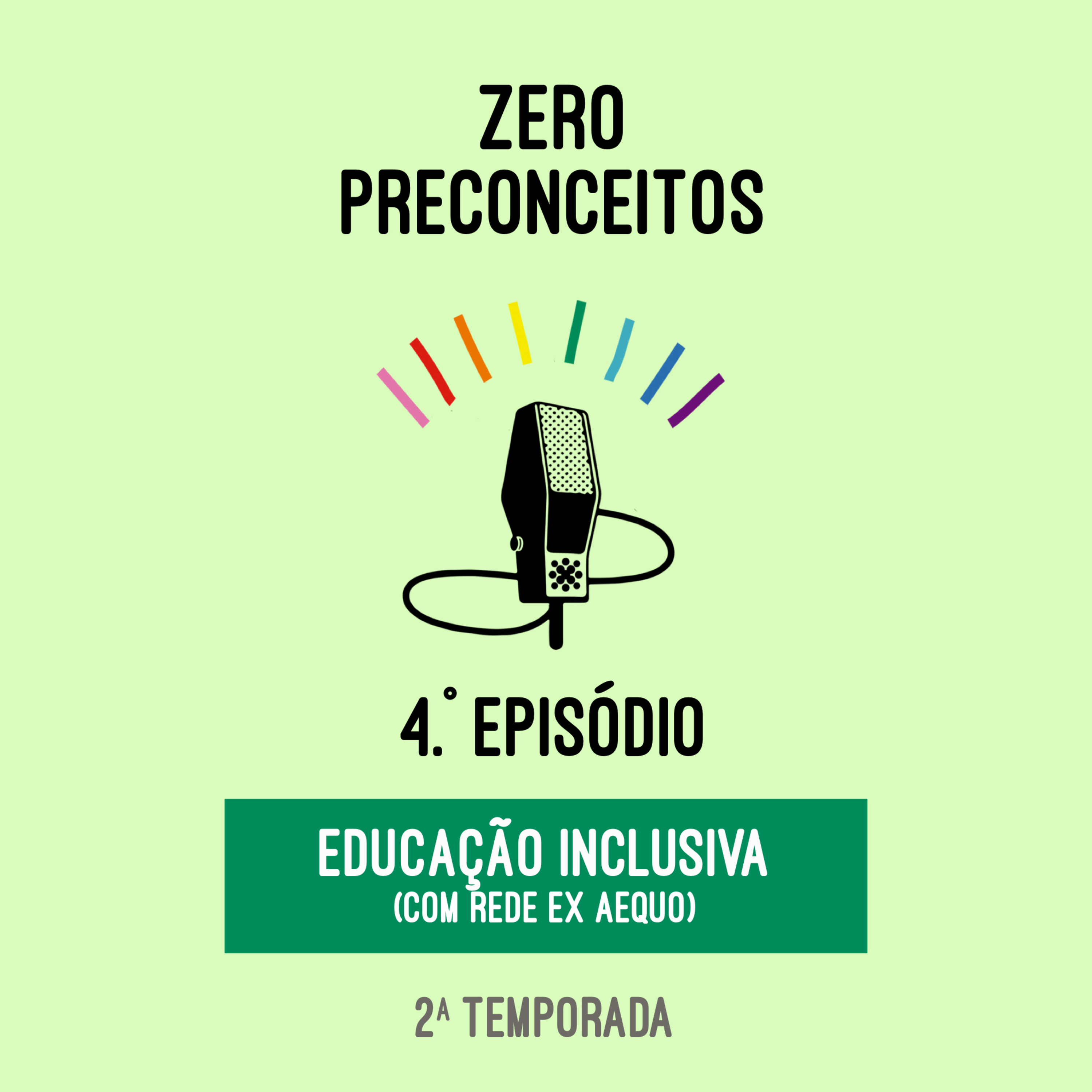 Educação Inclusiva com a rede ex aequo