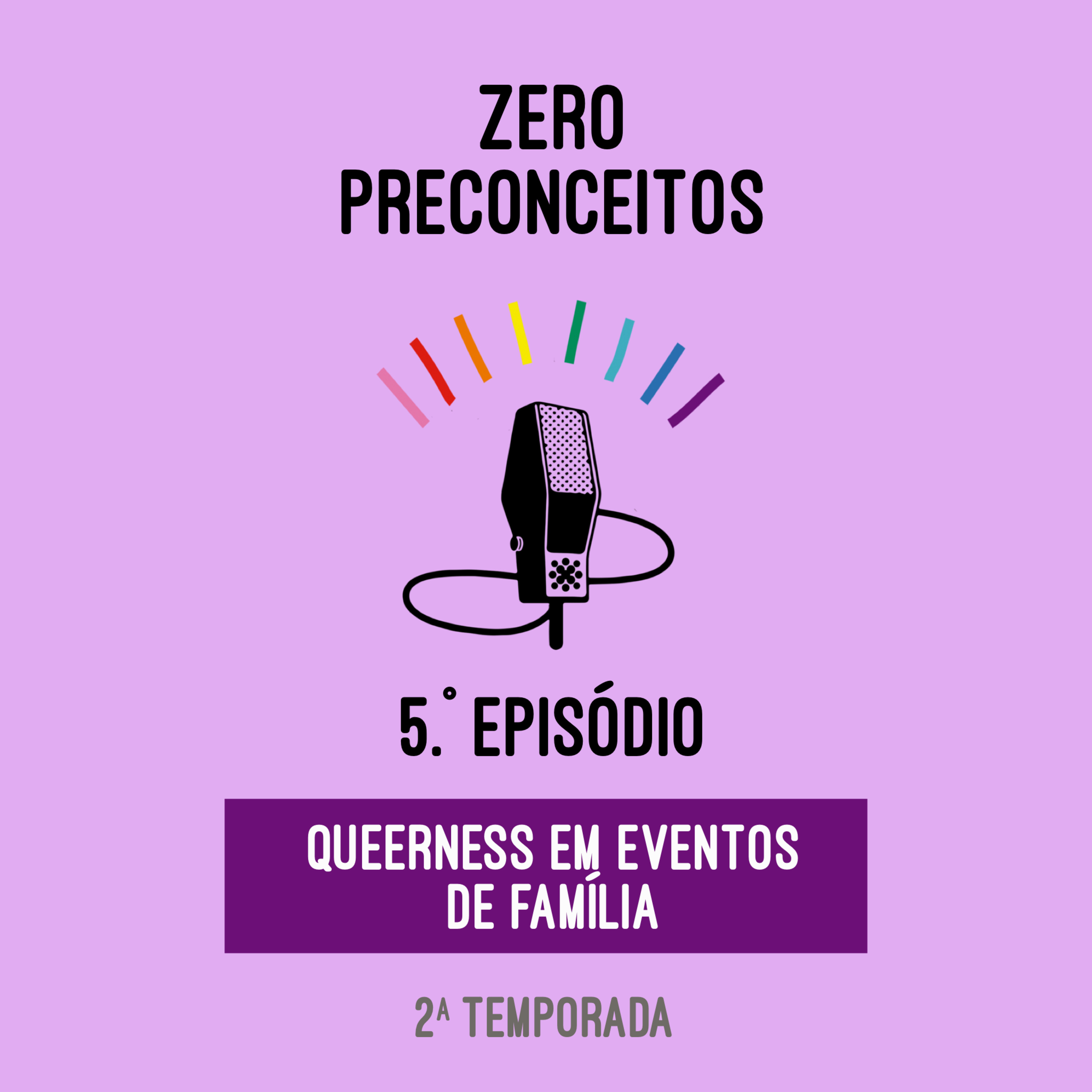 Queerness em Eventos de Família