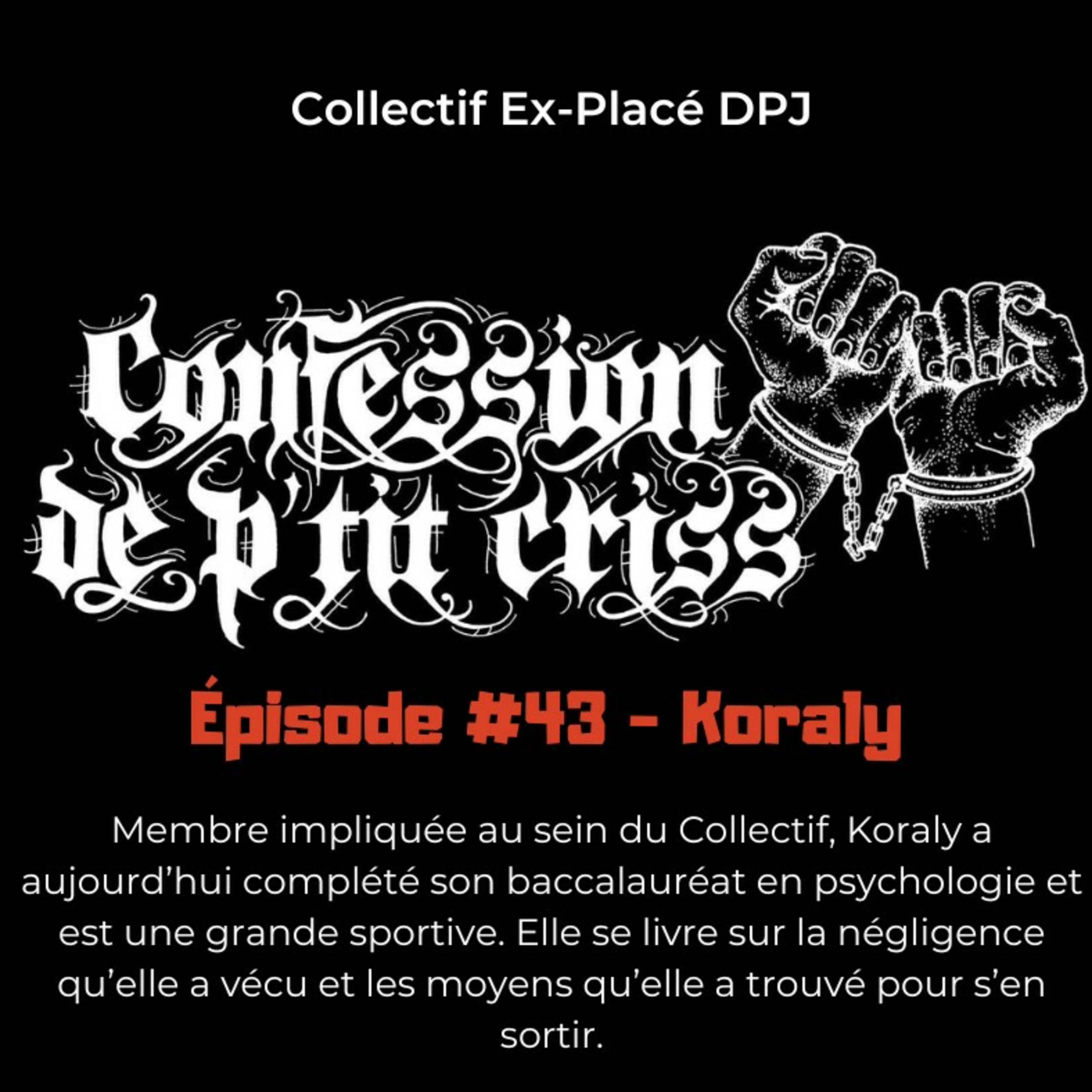 Épisode #43 Koraly
