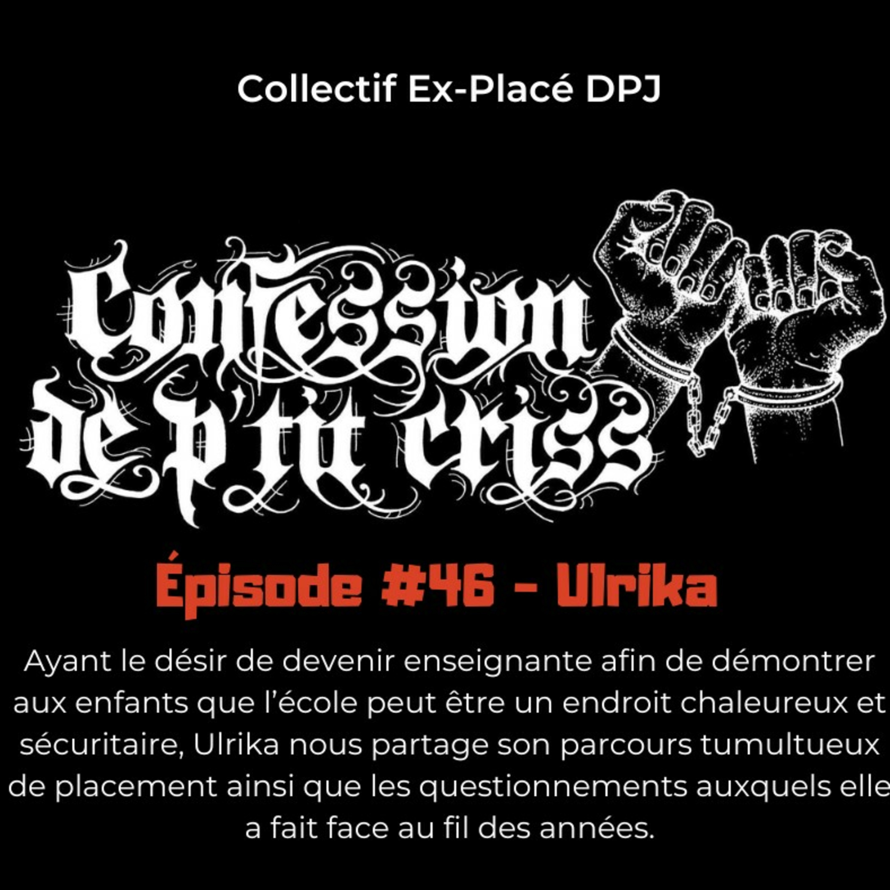 Épisode #46 Ulrika