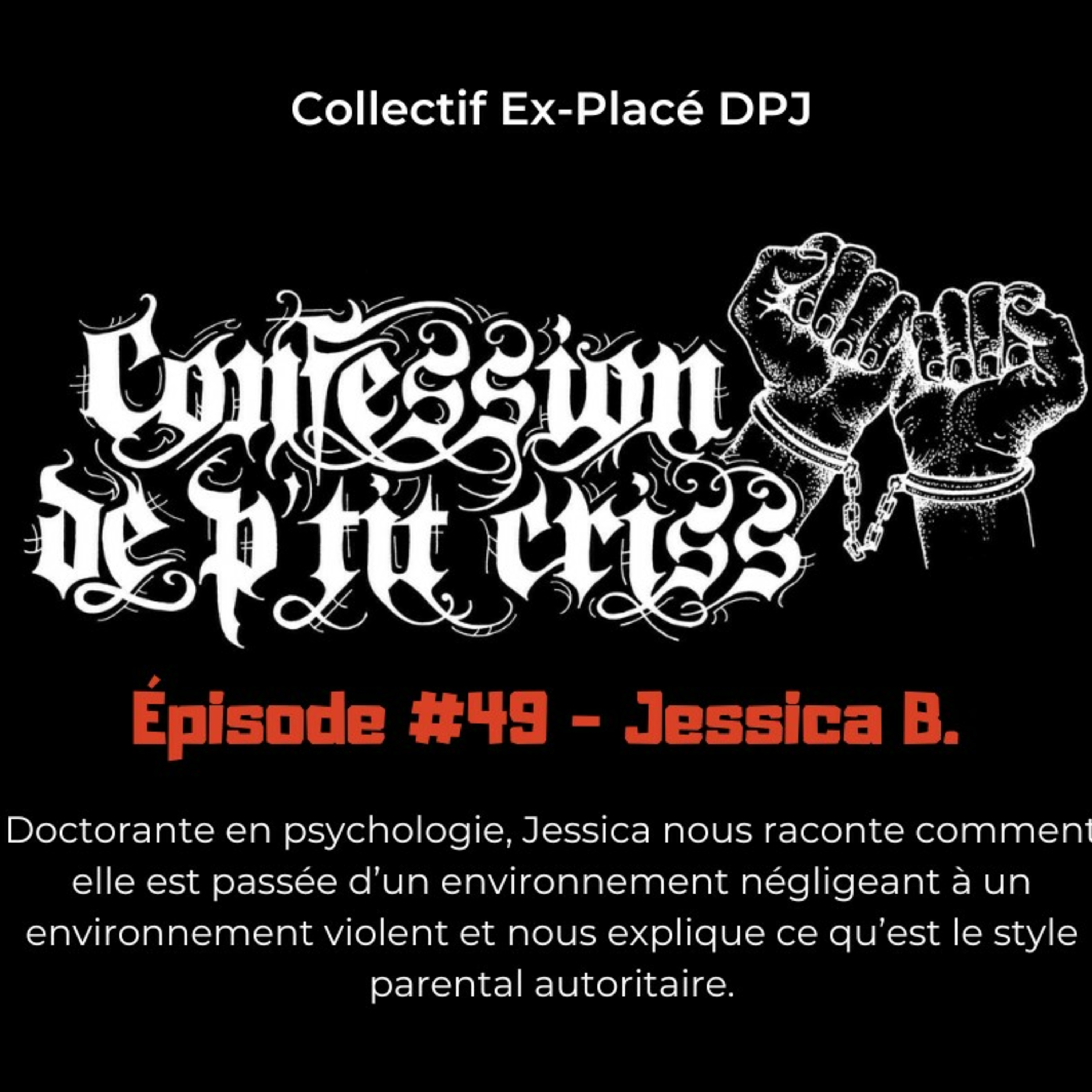 Épisode #49 Jessica