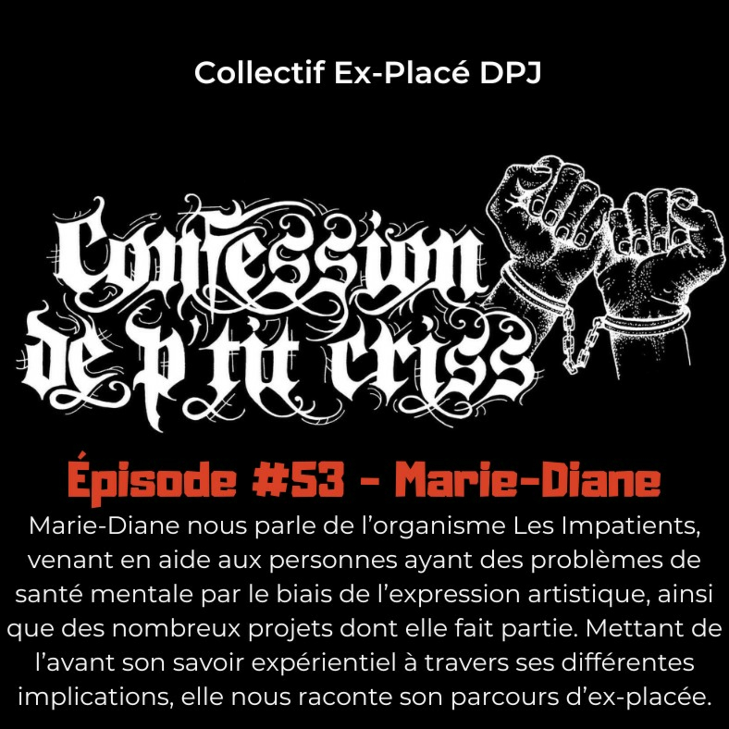 Épisode #53 Marie-Diane 