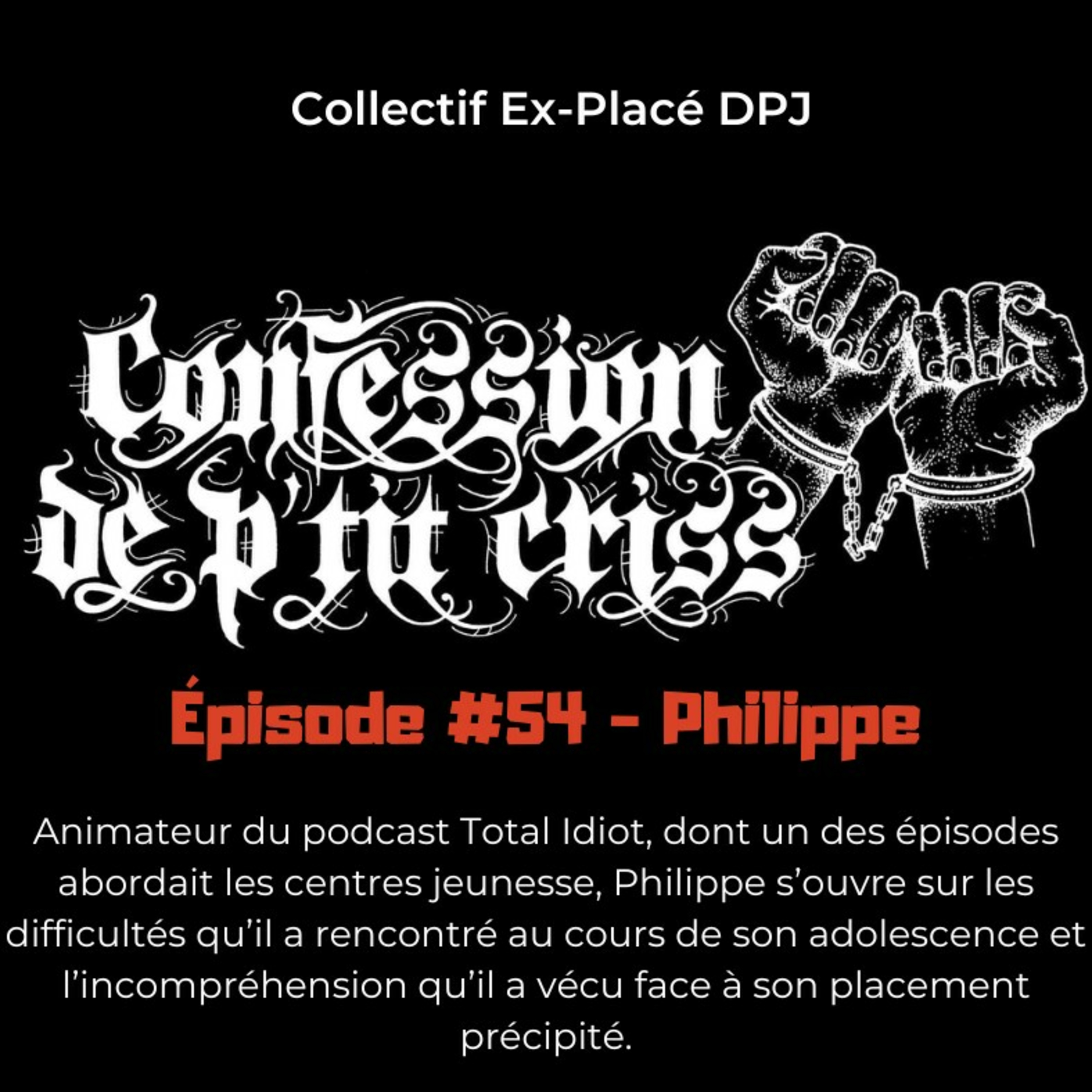 Épisode #54 Philippe