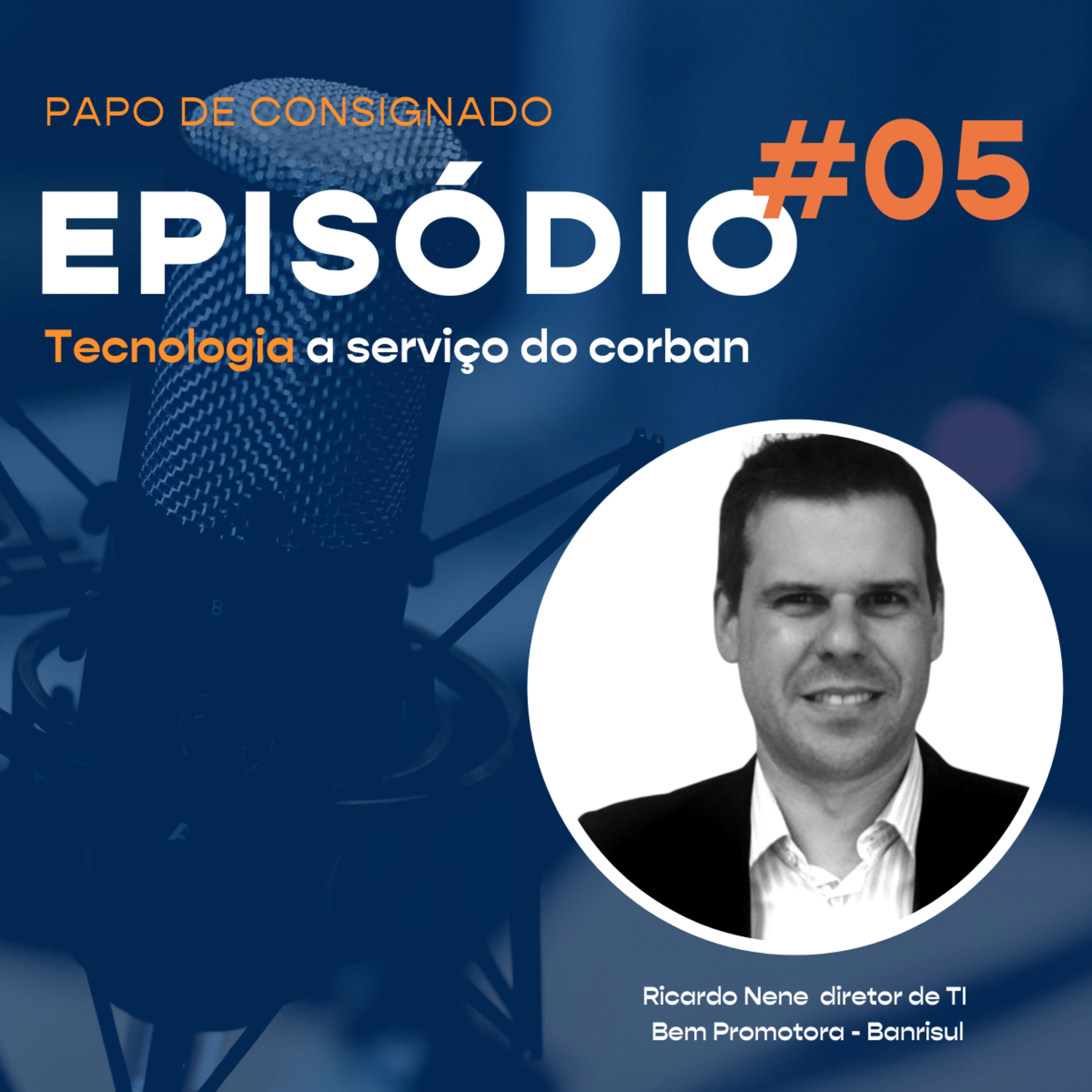 #5 - Tecnologia a serviço do corban episode artwork