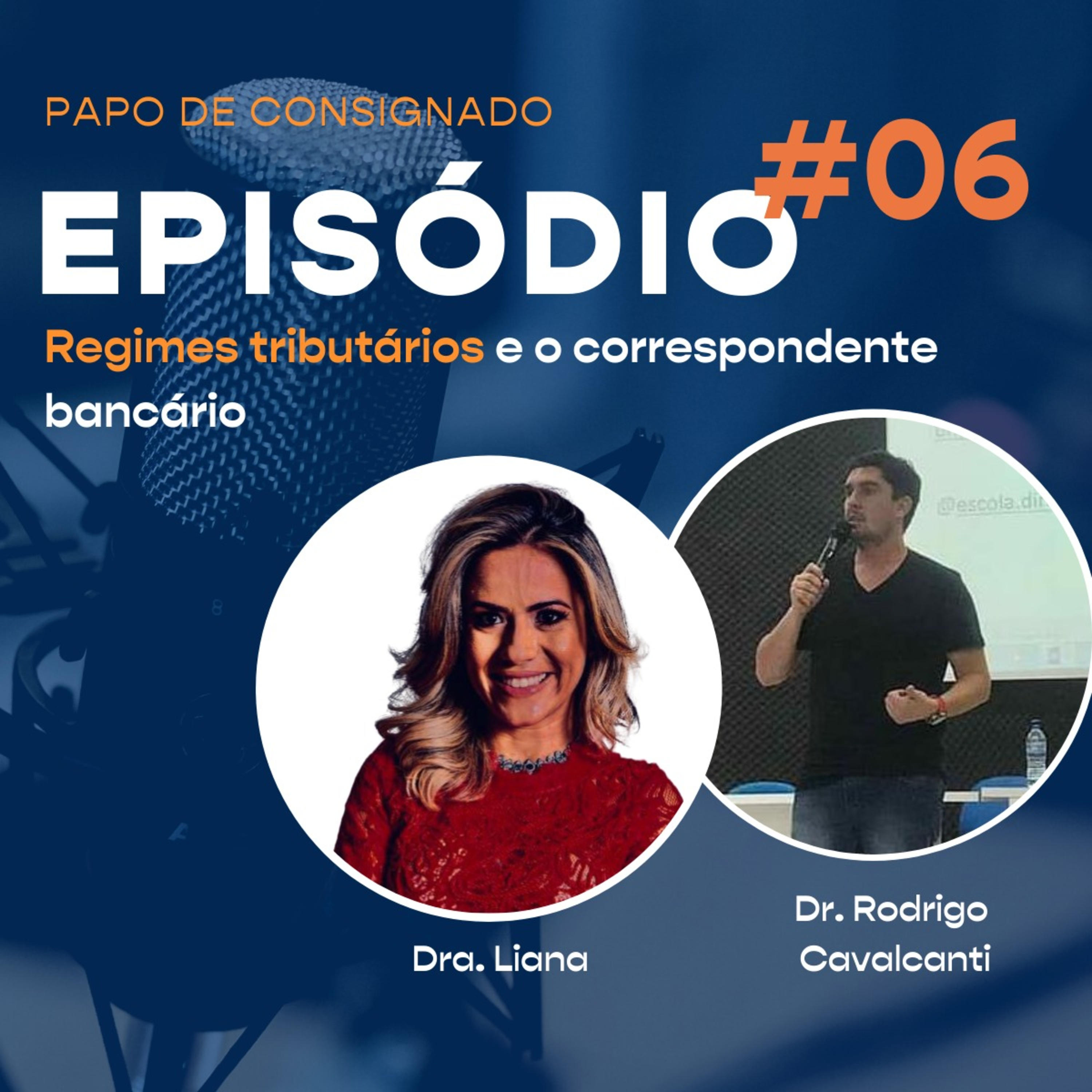 #6 - Regimes tributários e o correspondente bancário episode artwork
