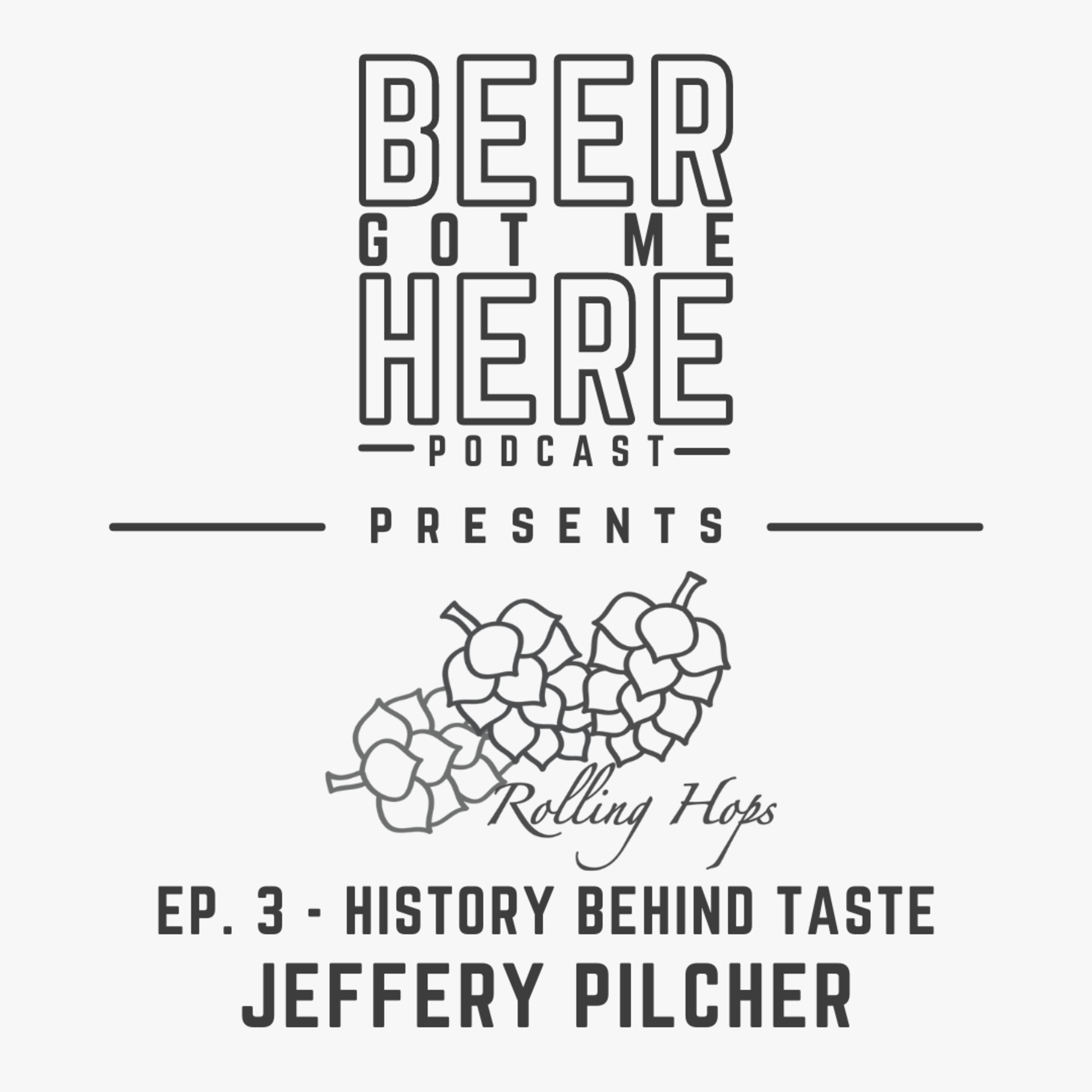 History Behind Taste - Jeffery Pilcher