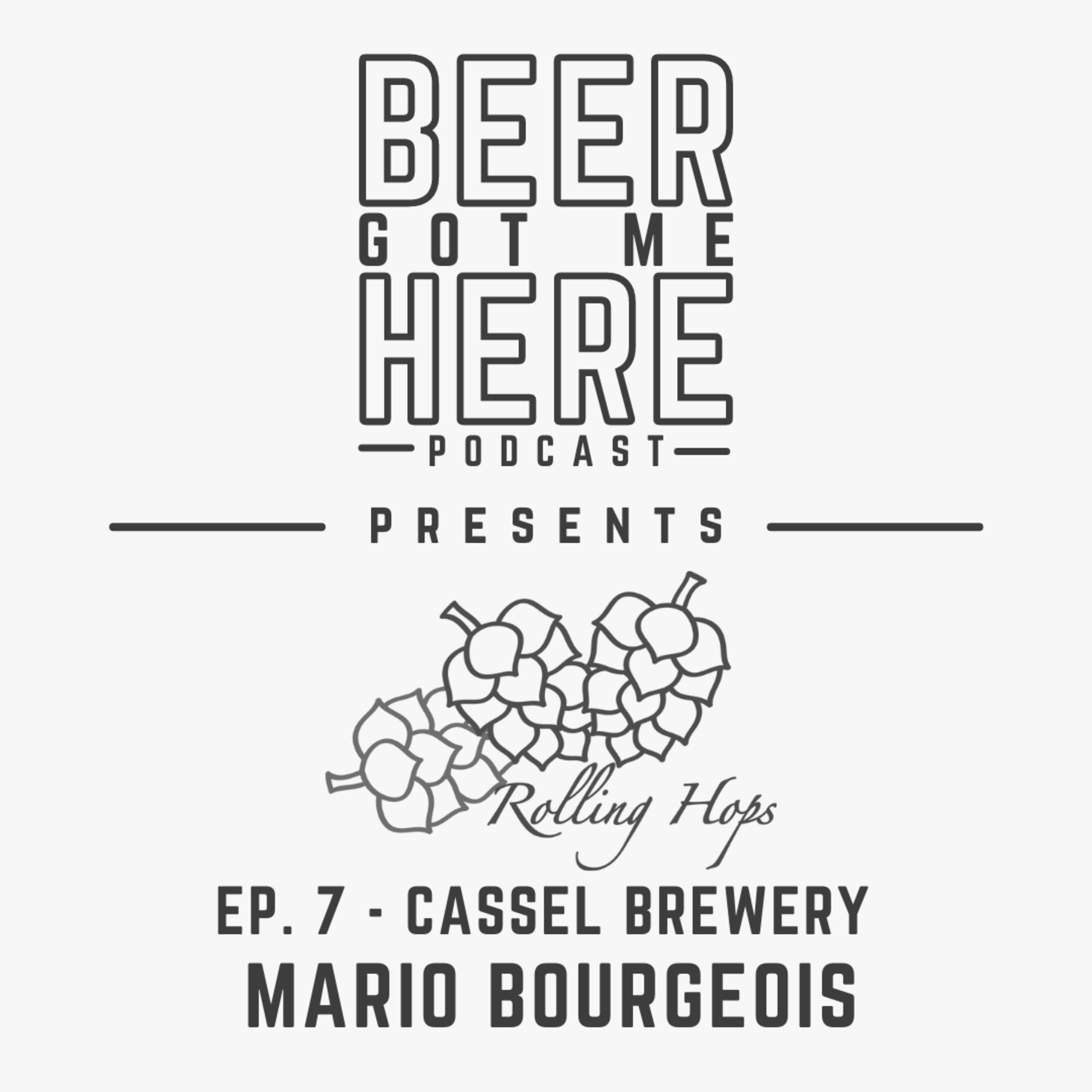 Cassel Brewery with Mario Bourgeois