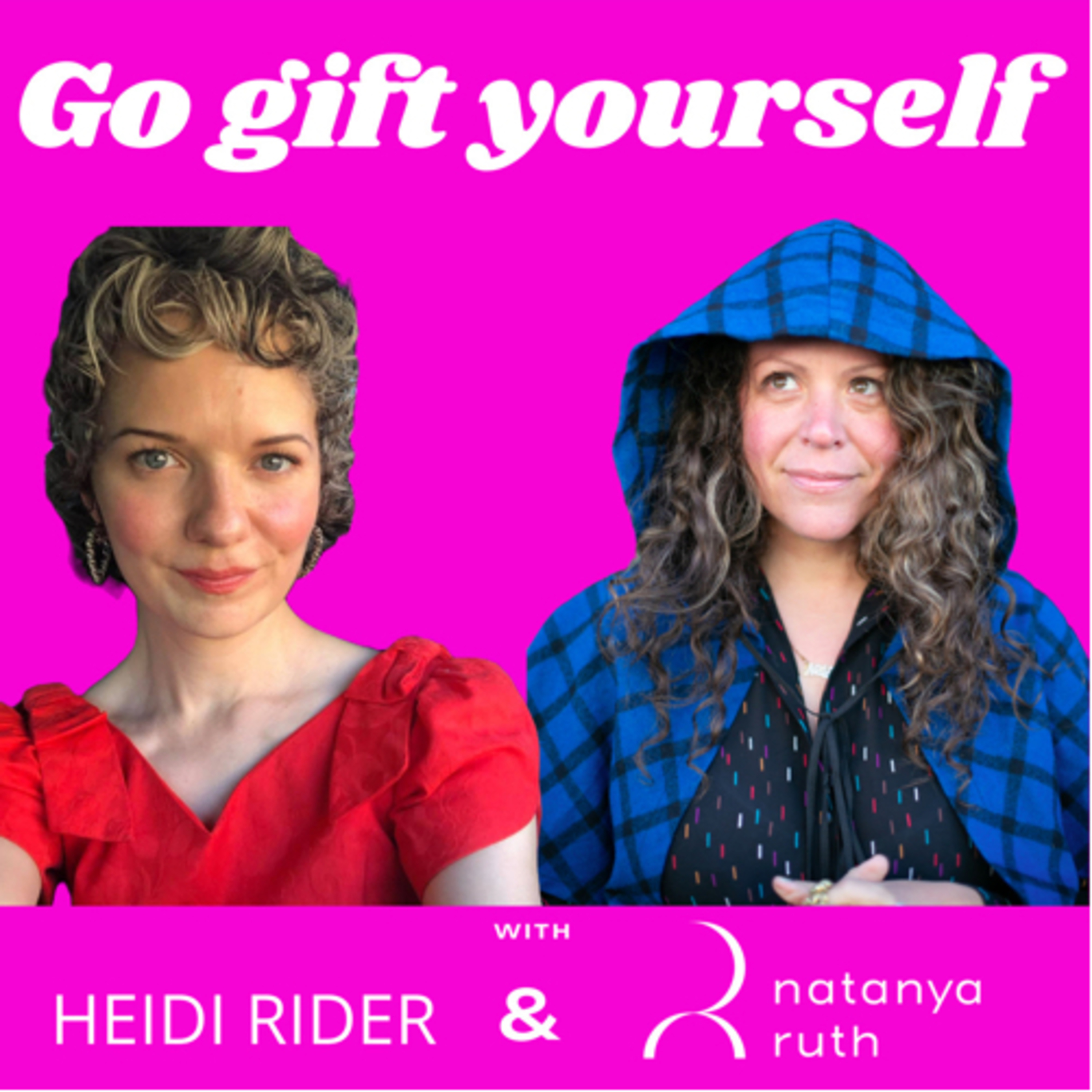 Go Gift Yourself with Natanya Ruth