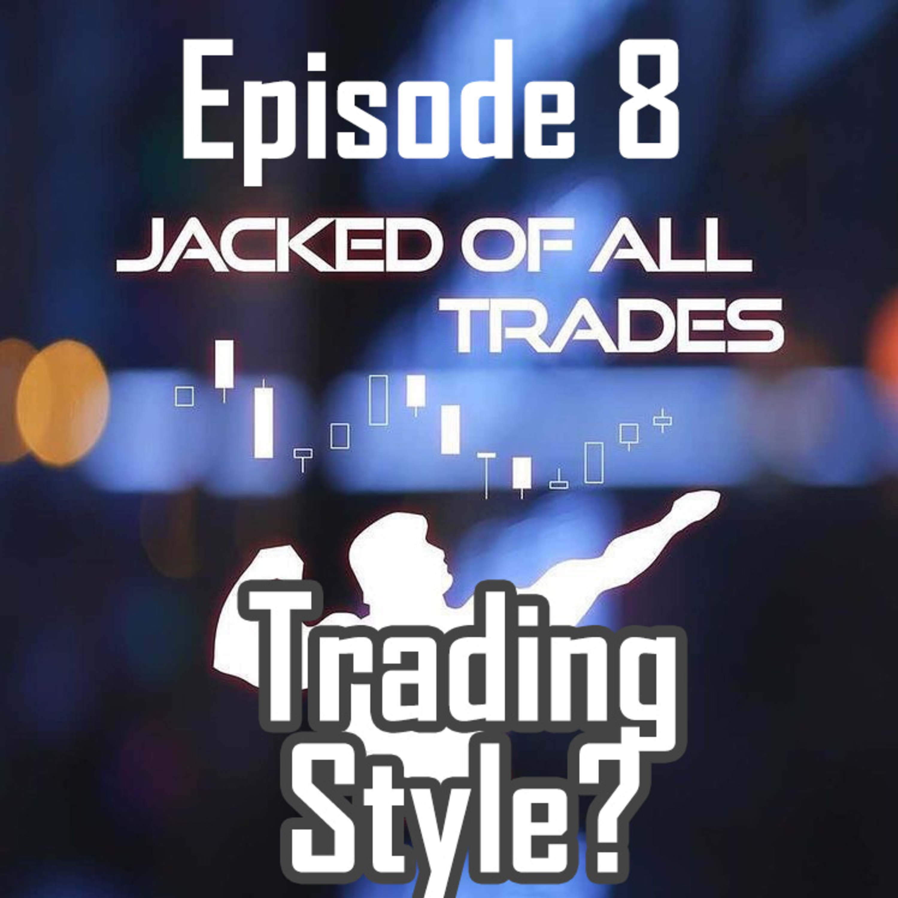 Jacked of All Trades