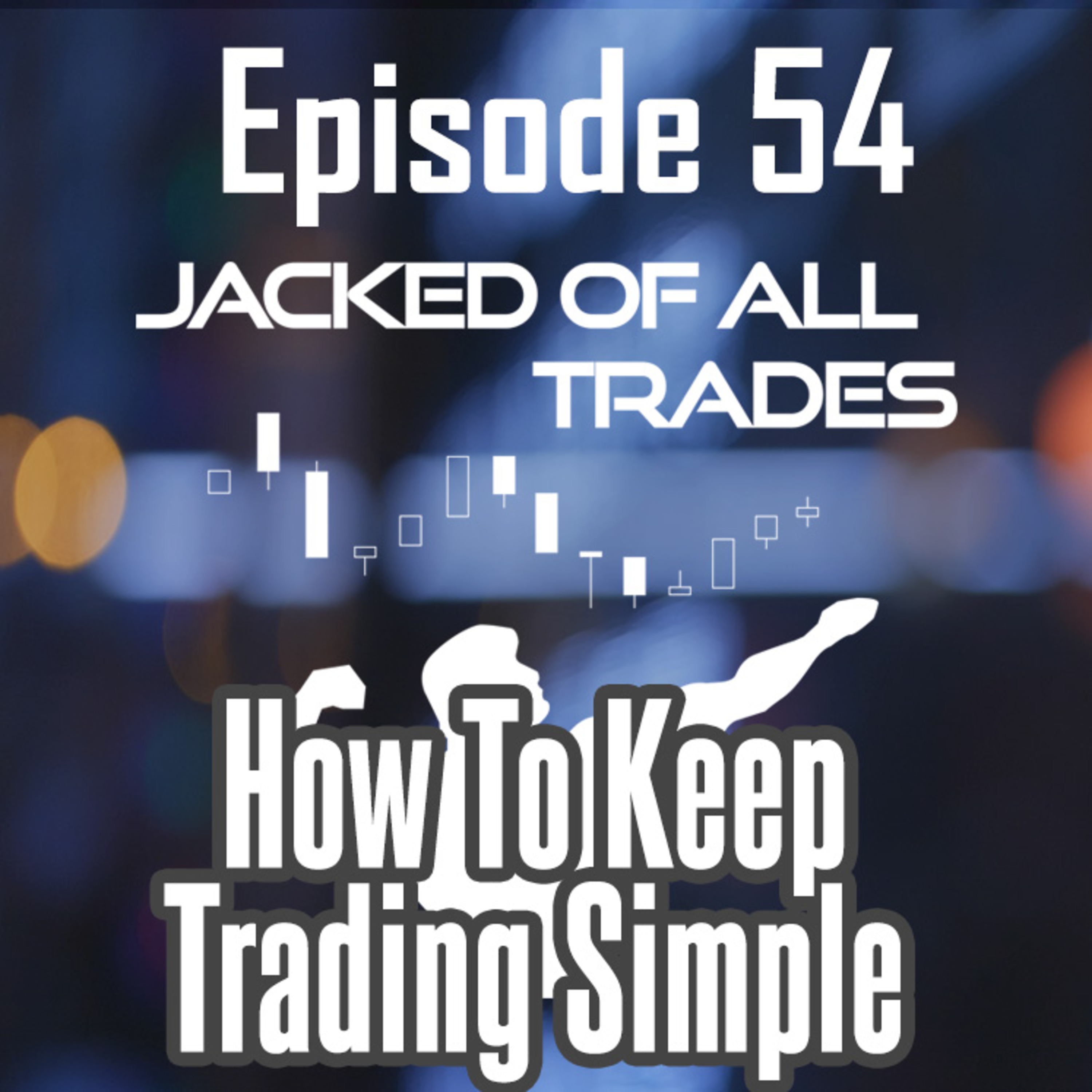 Jacked of All Trades