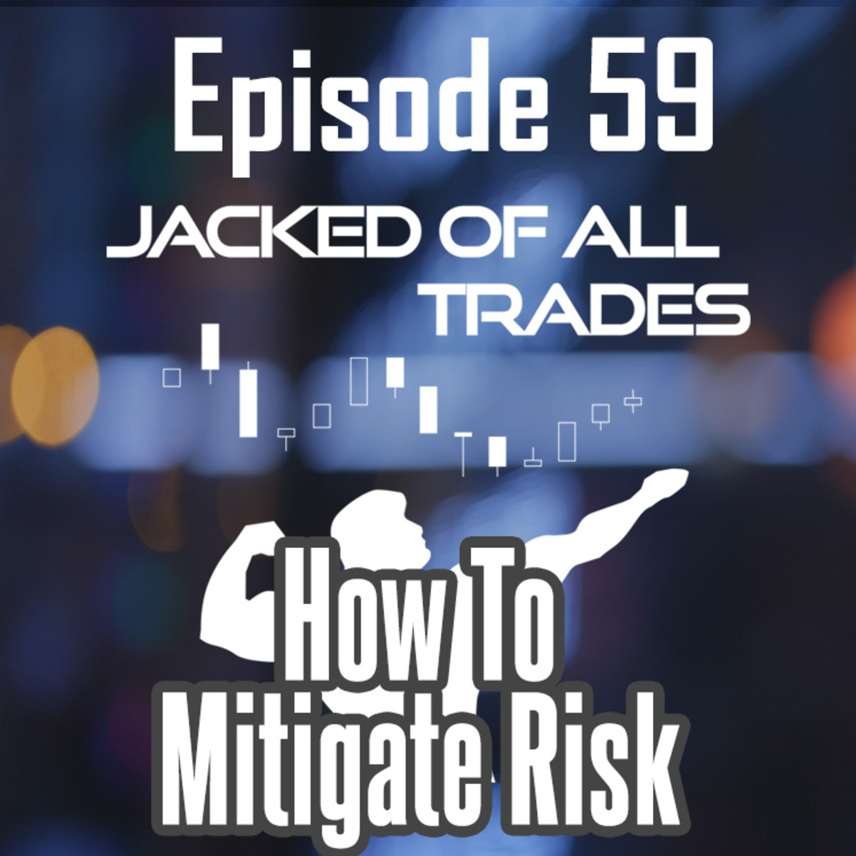 Jacked of All Trades