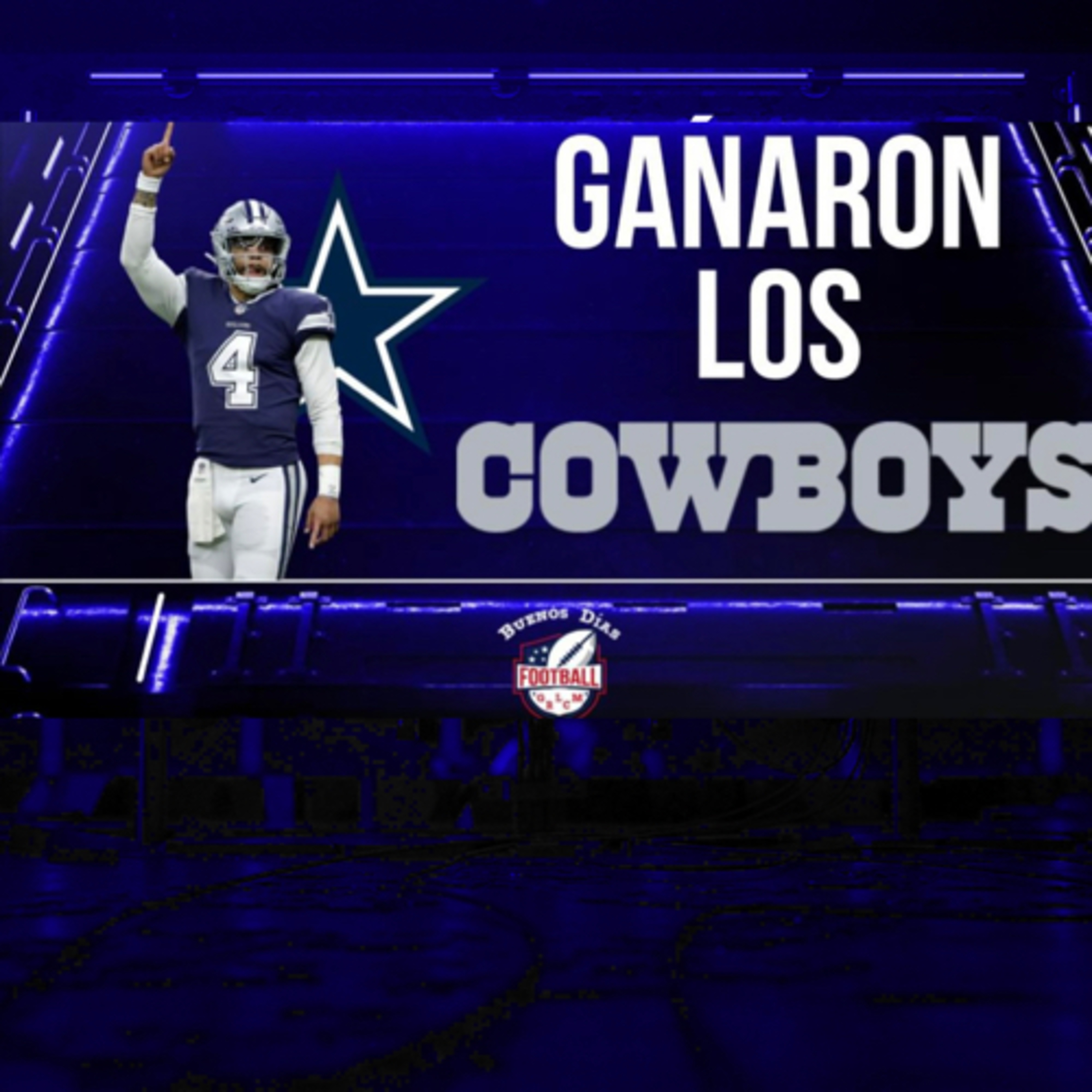 Ep. 21 Ganaron los Cowboys 