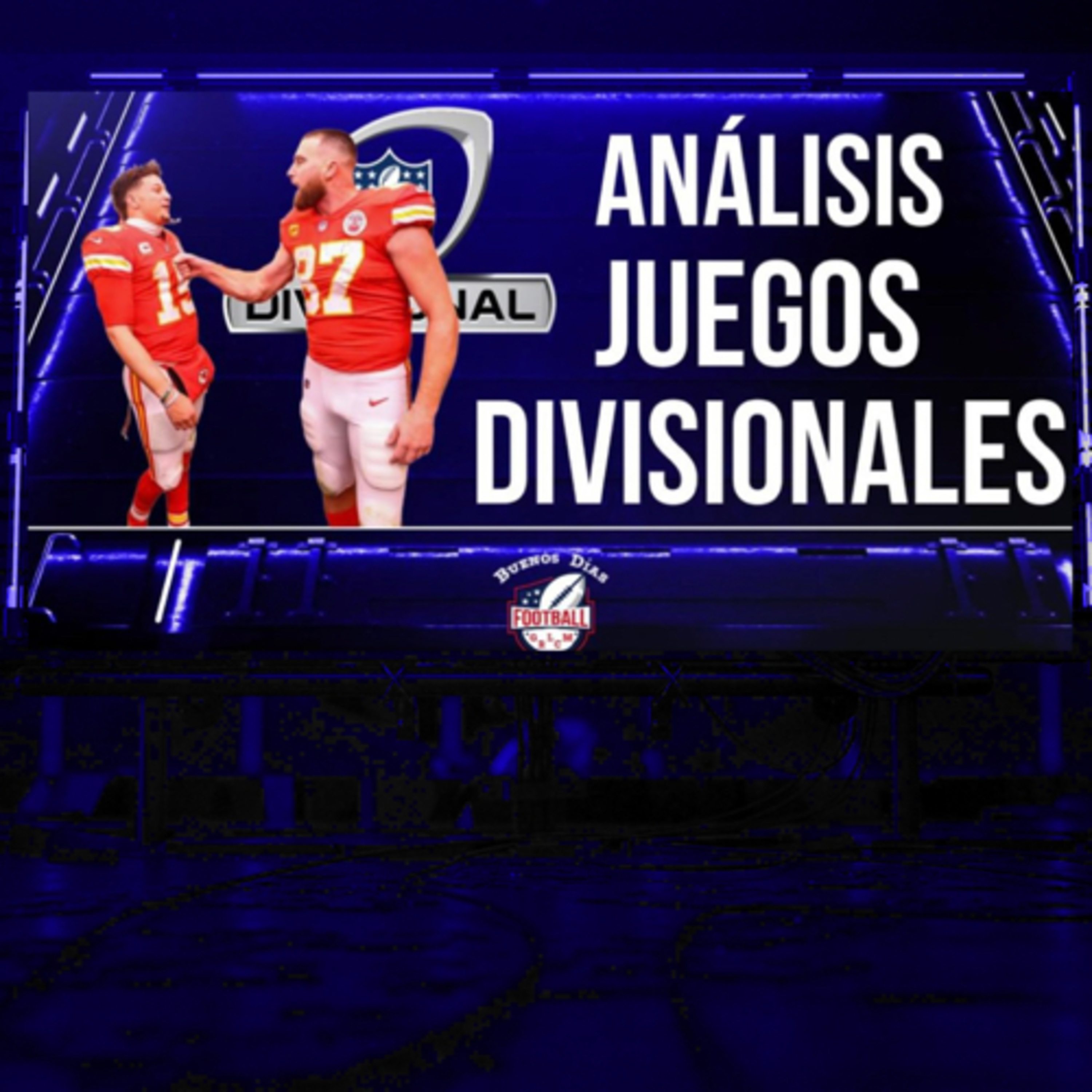 Ep. 32 Análisis del Divisional Round 
