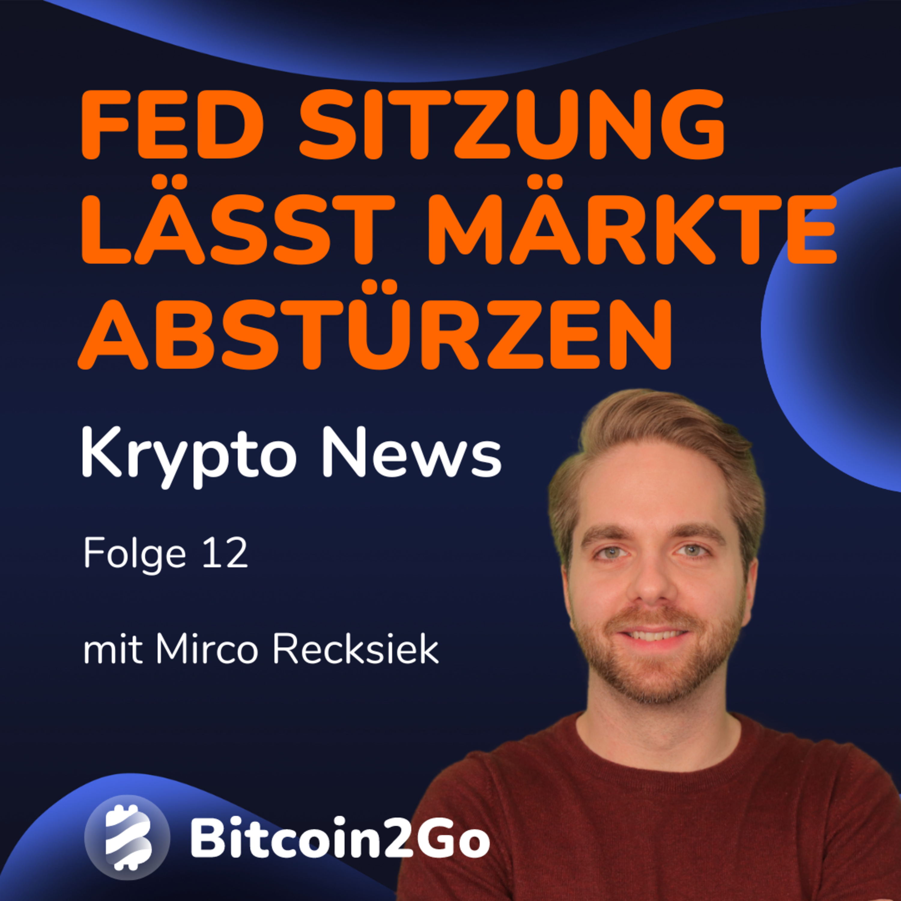 FED Sitzung lässt Märkte abstürzen und Kapitulation der Bitcoin Miner | KryptoNews episode artwork