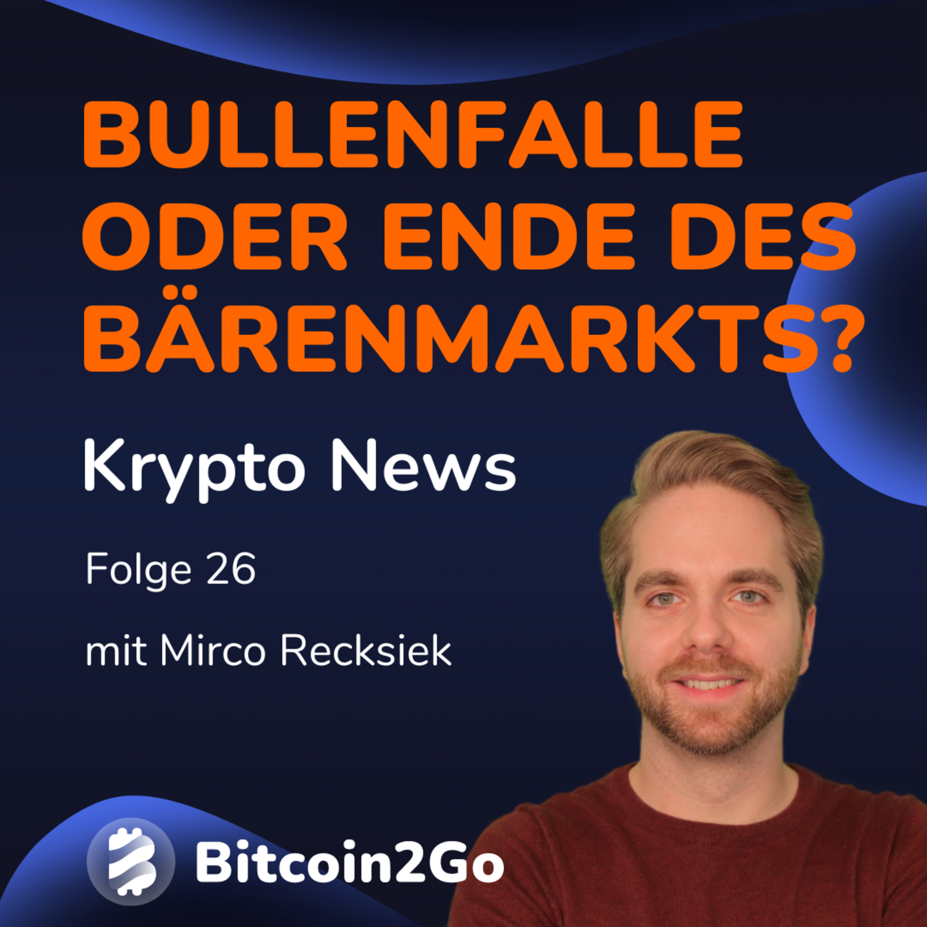 Krypto im Aufwind: Eine Bullenfalle oder das Ende des Bärenmarkts? | KryptoNews episode artwork