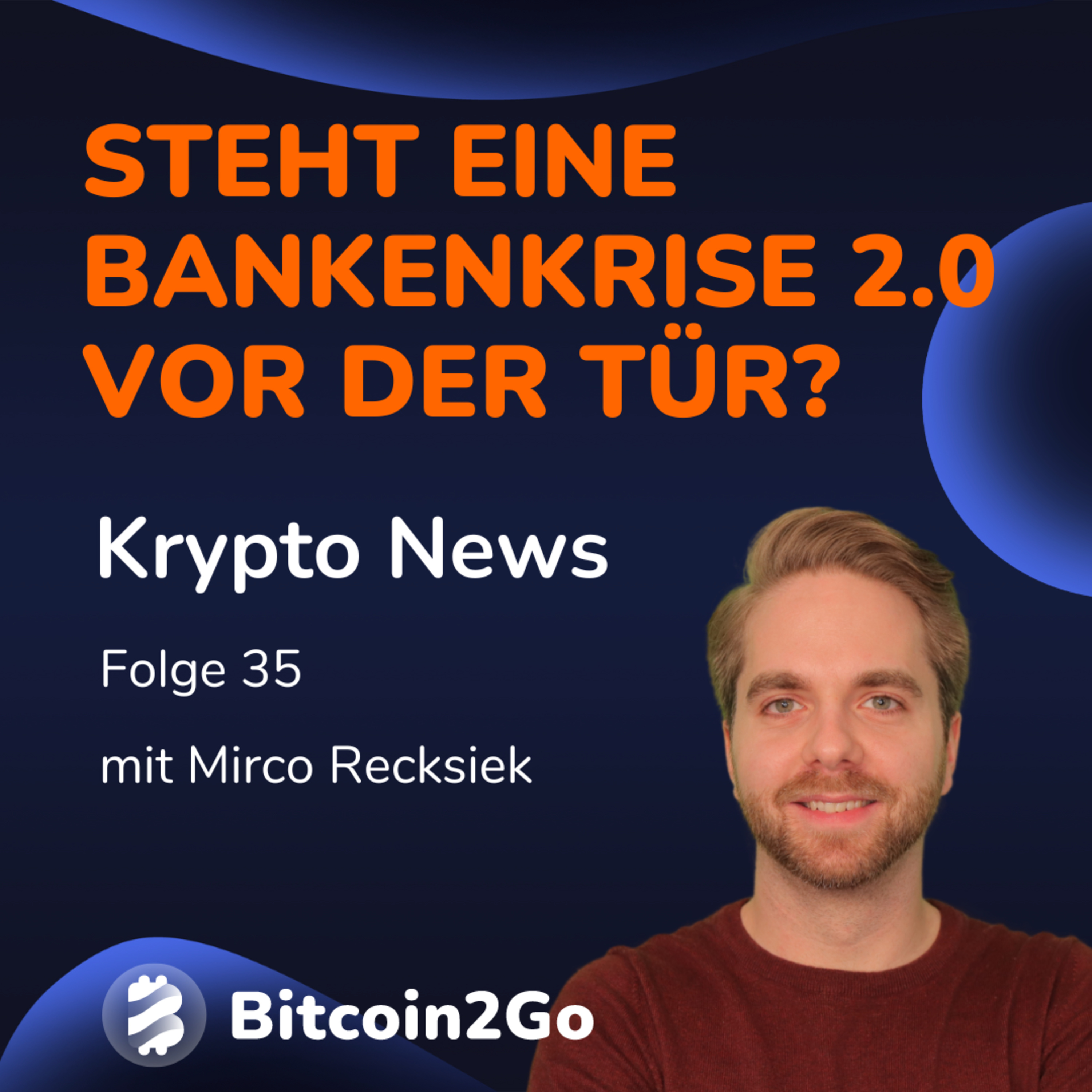 Steht eine Bankenkrise 2.0 vor der Tür? - CreditSuisse Rettung: Was das für Krypto bedeutet | KrytoNews episode artwork