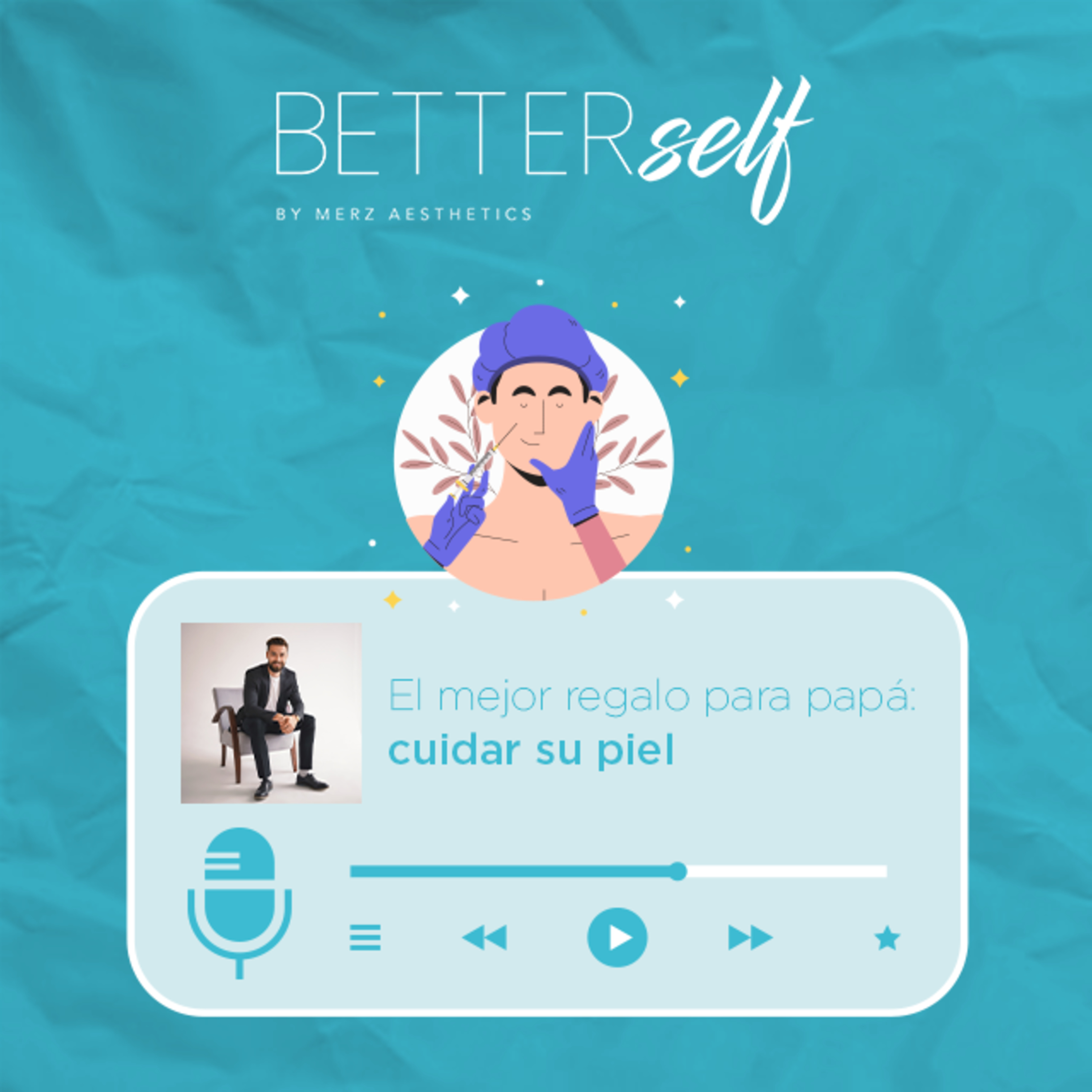 E5: El mejor regalo para papá: cuidar su piel episode artwork