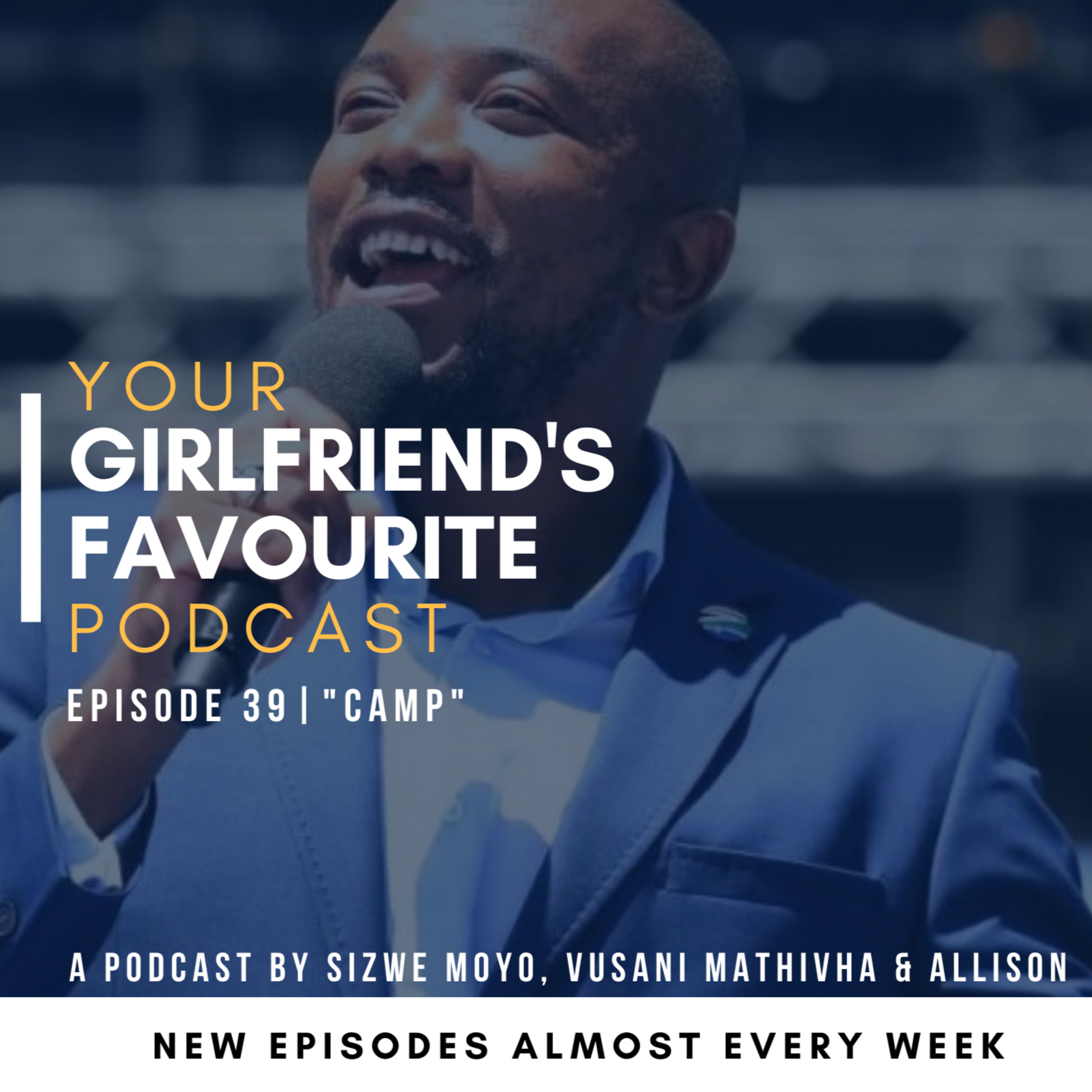 Your Girlfriend\'s Favourite Podcast