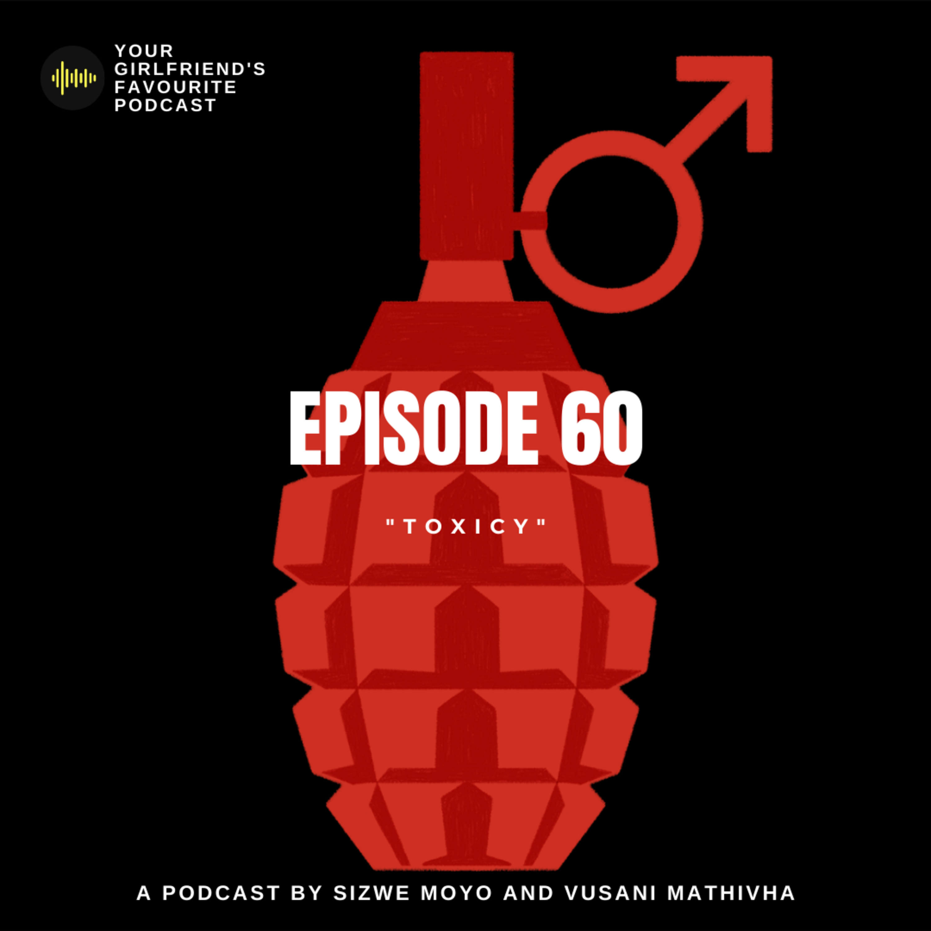 Your Girlfriend\'s Favourite Podcast