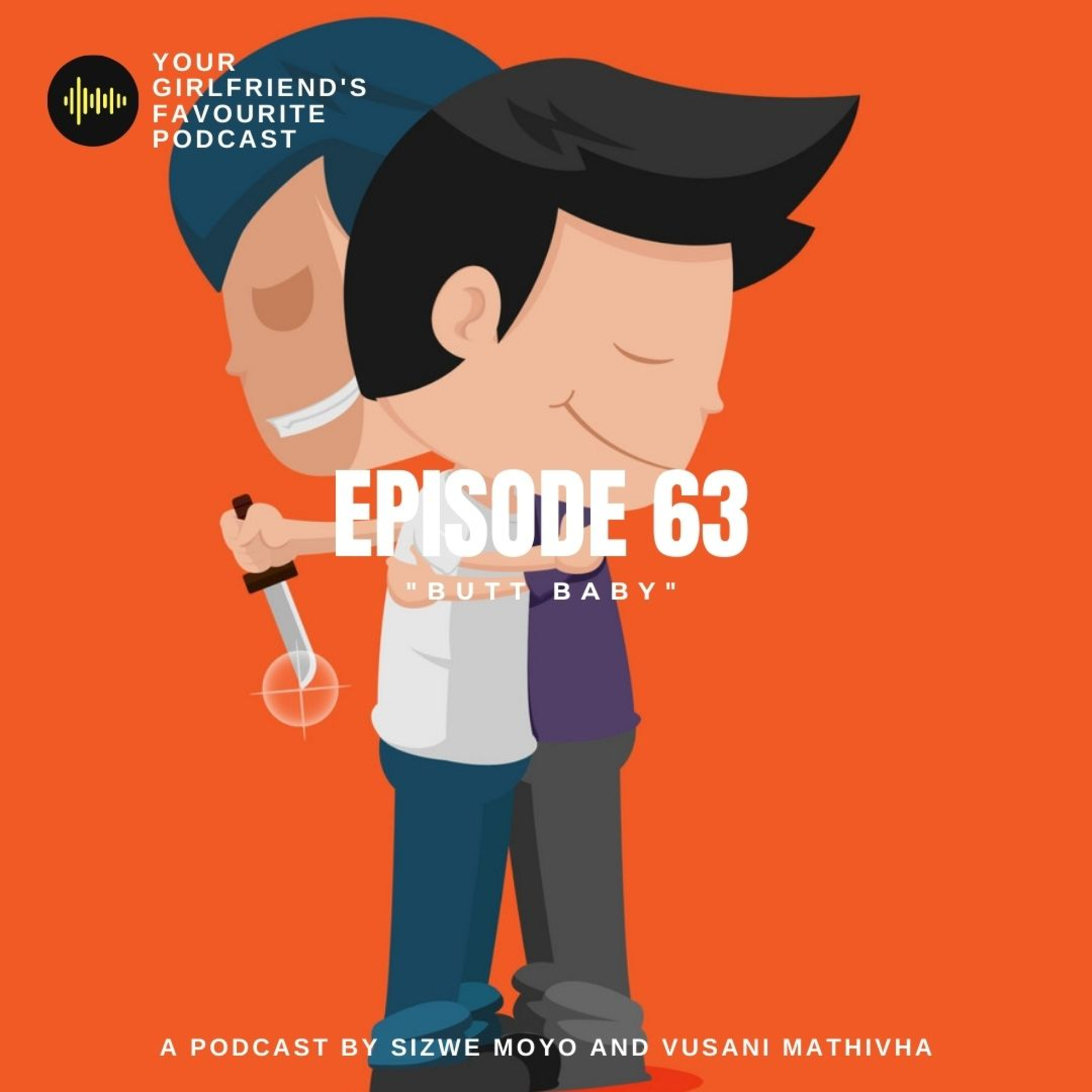 Your Girlfriend\'s Favourite Podcast