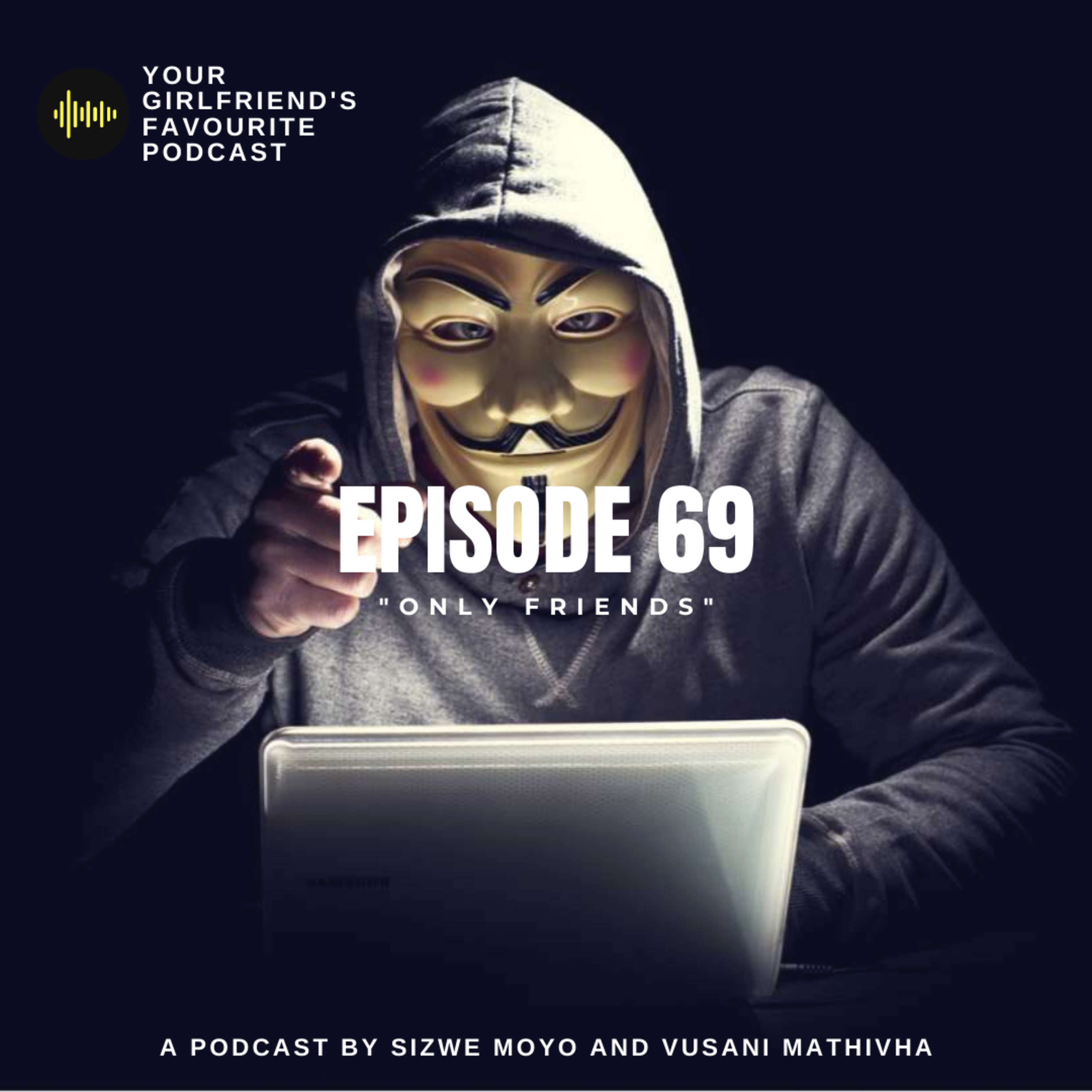 Your Girlfriend\'s Favourite Podcast
