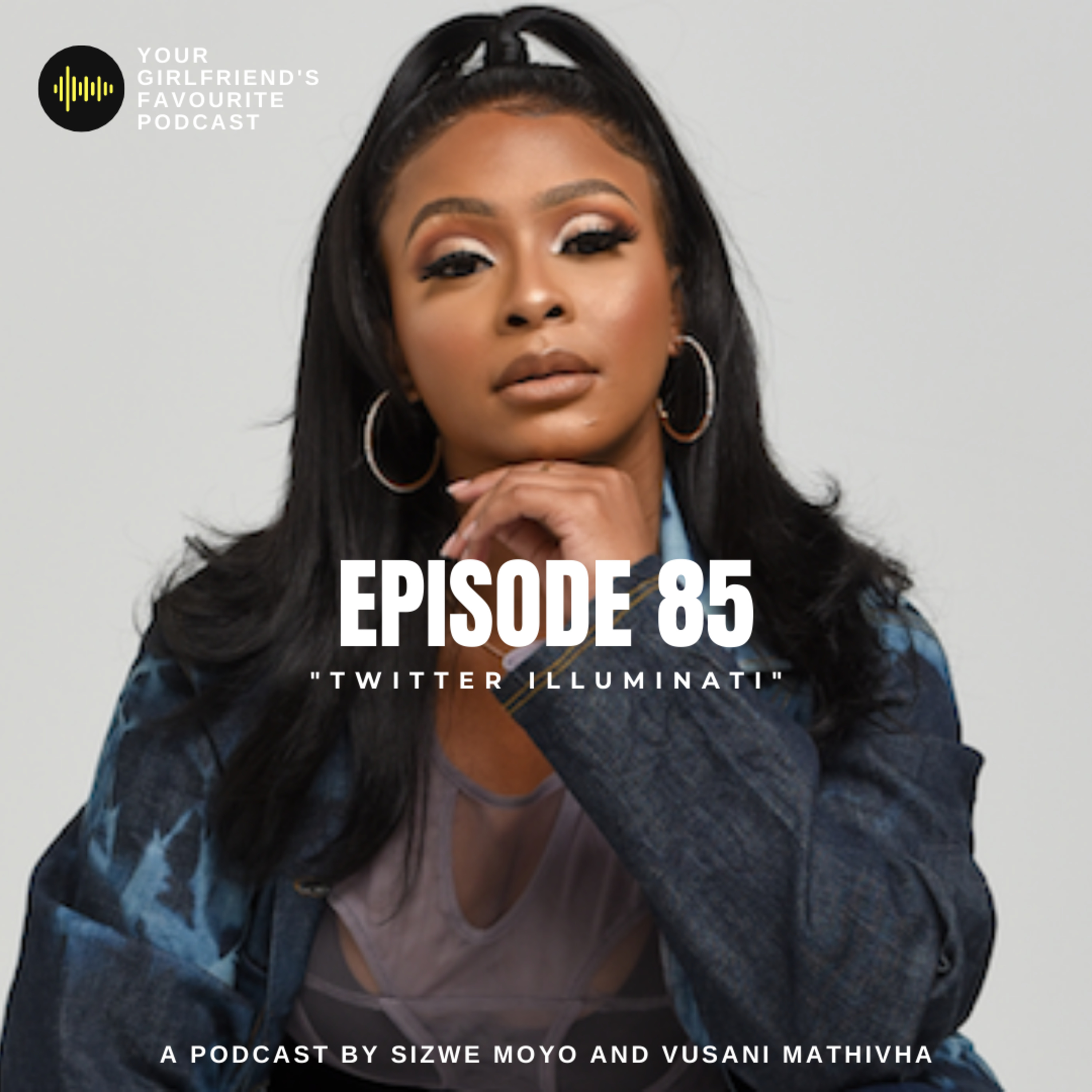 Your Girlfriend\'s Favourite Podcast