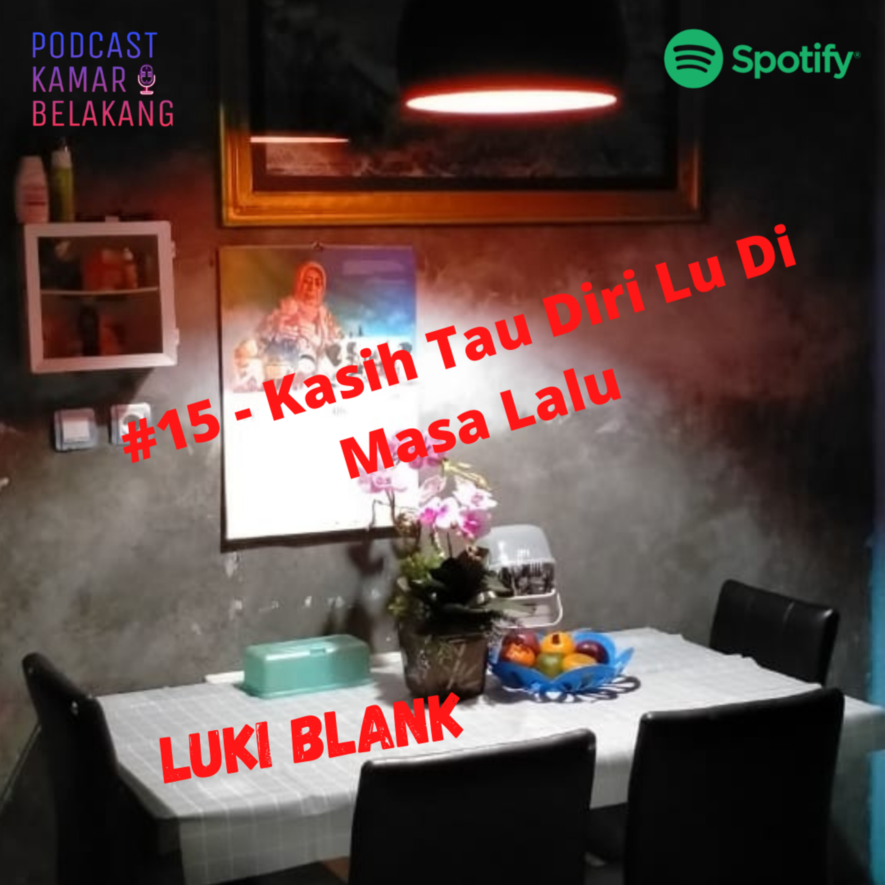 Podcast Kamar Belakang