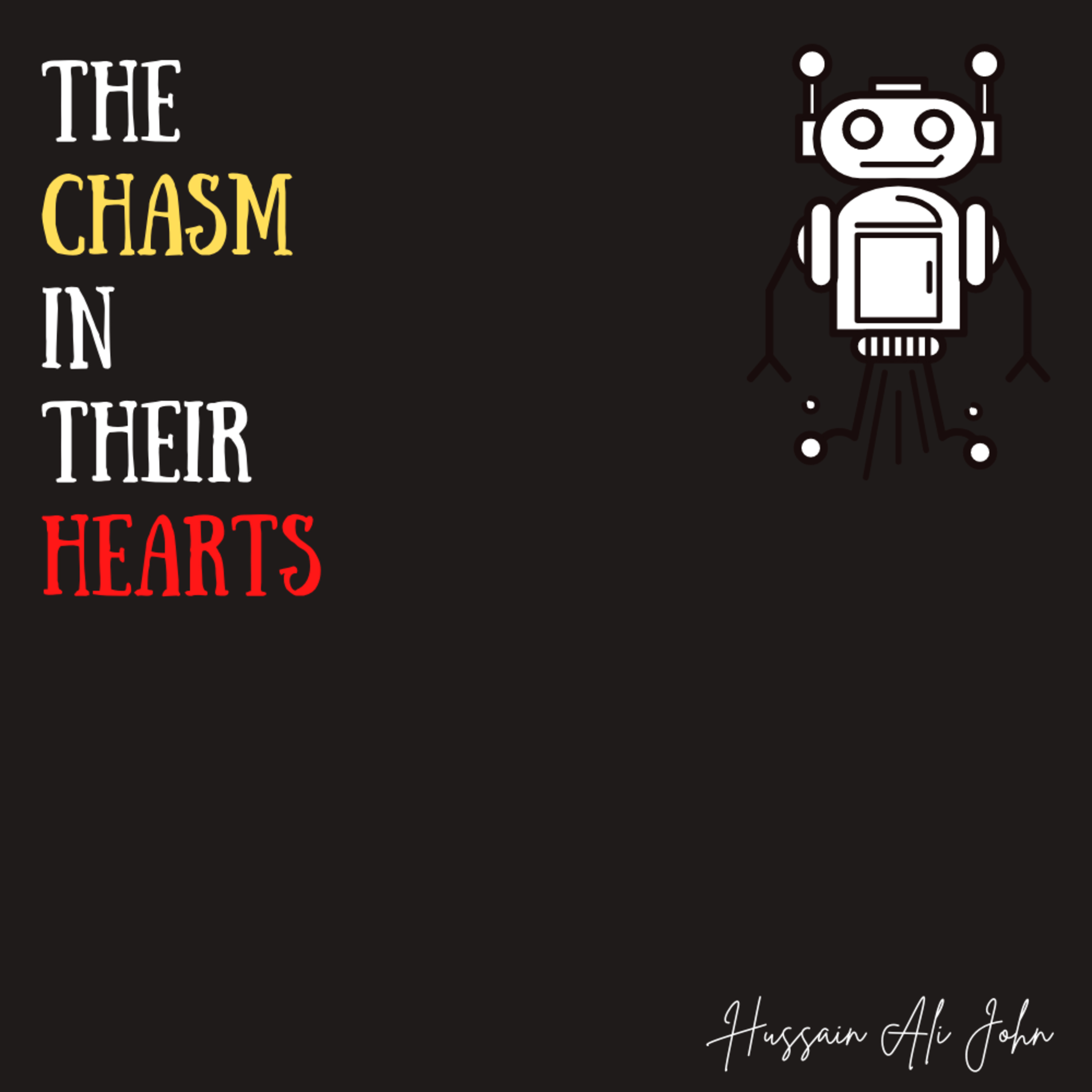 The Chasm In Their Hearts