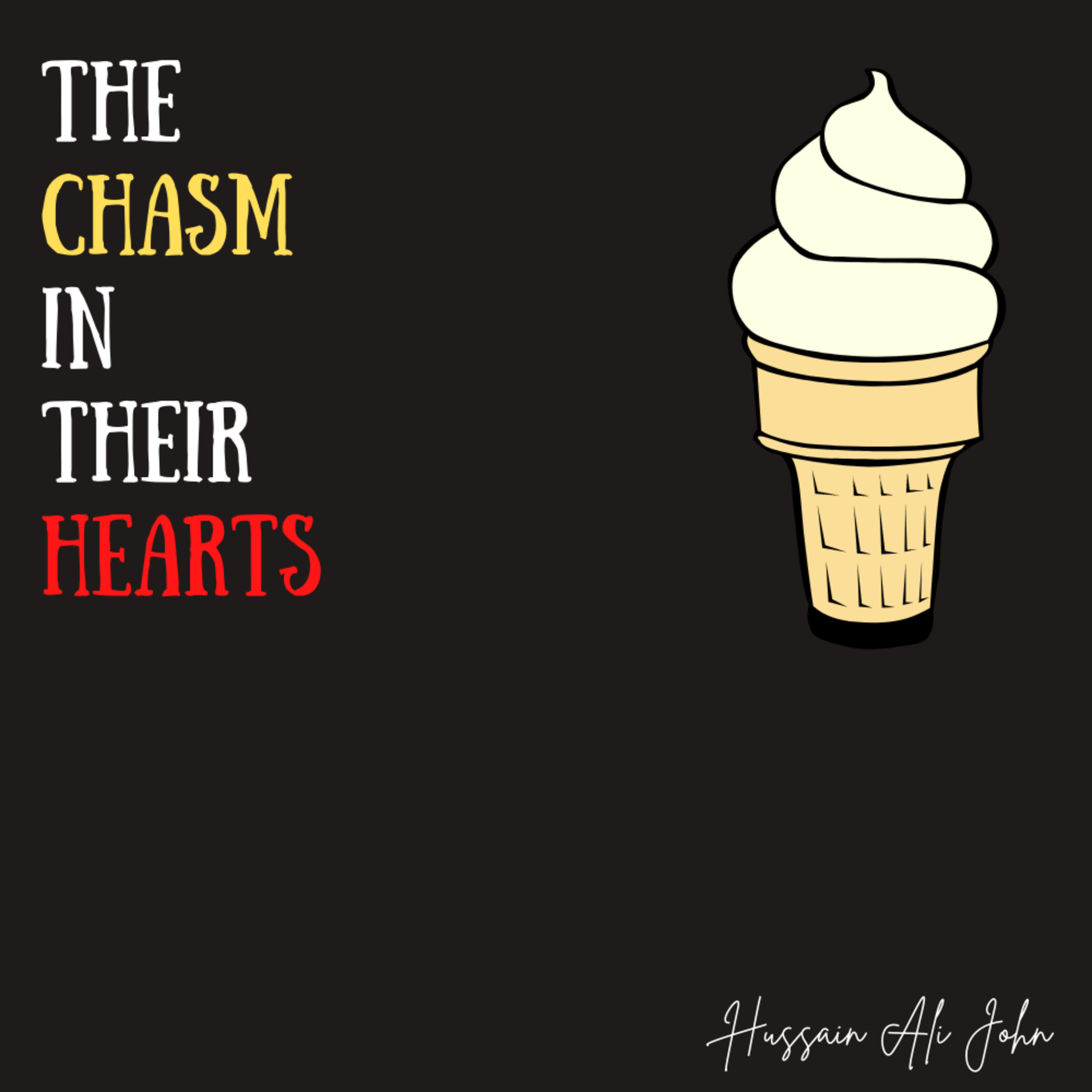 The Chasm In Their Hearts