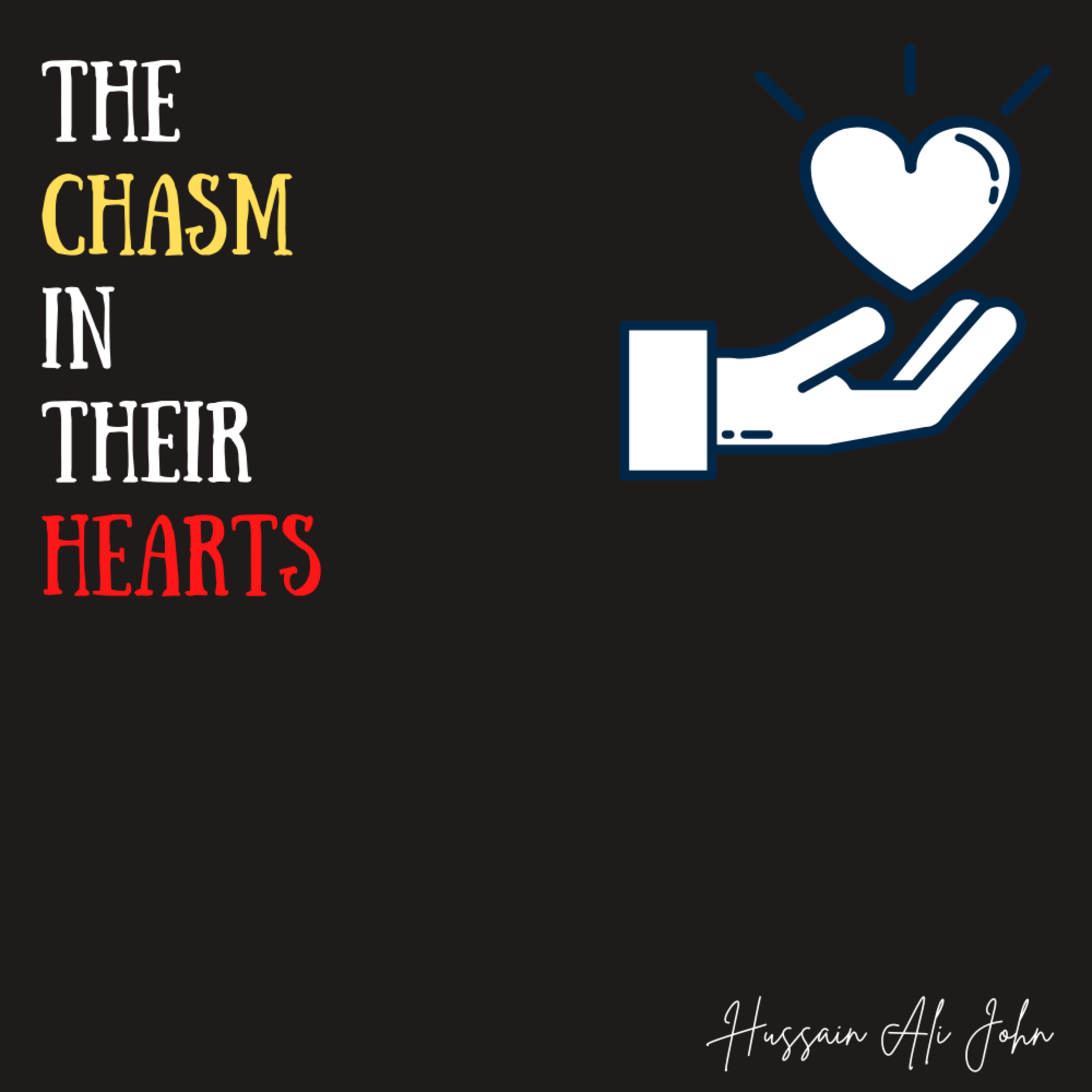 The Chasm In Their Hearts
