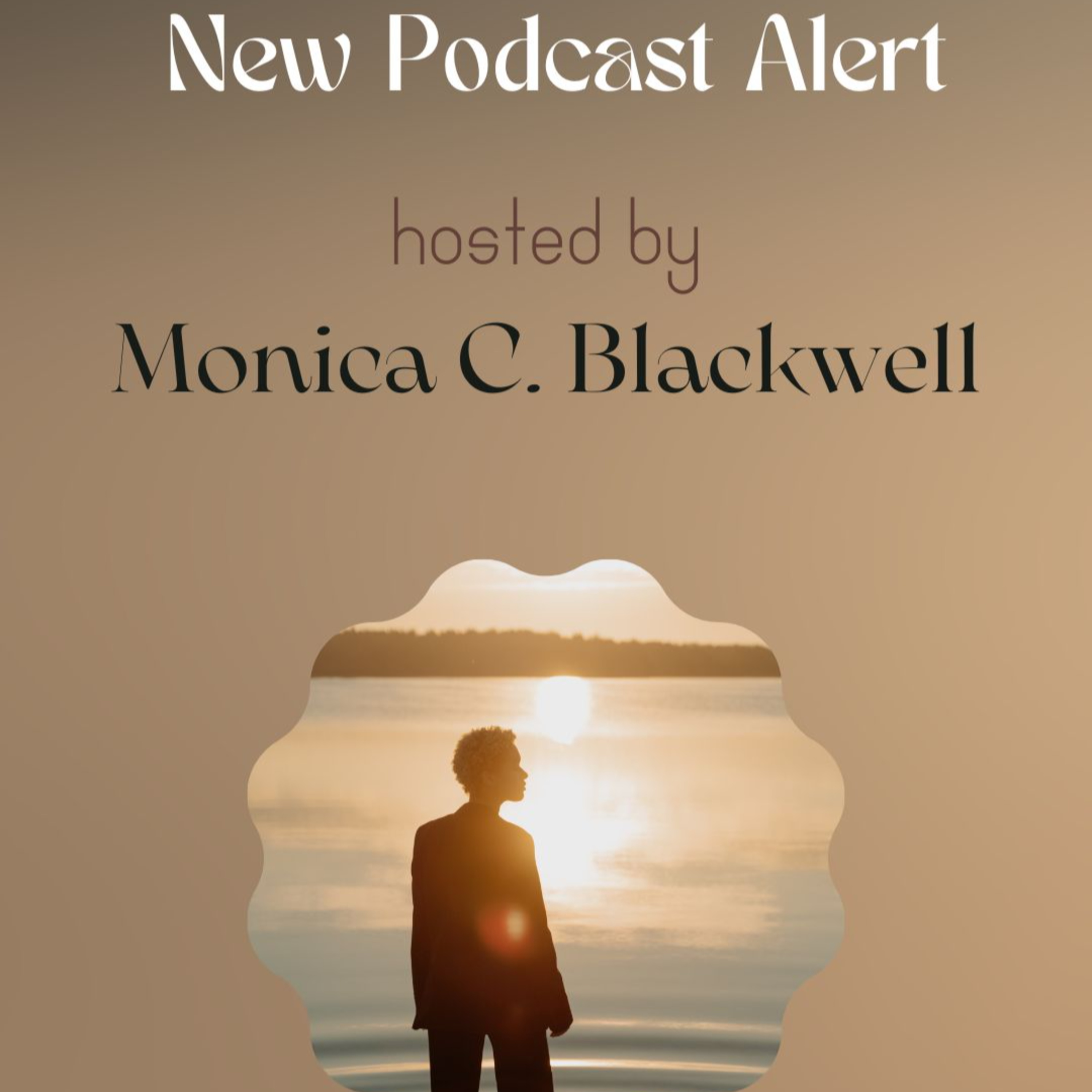 Serenity Life Motivations w/Monica
