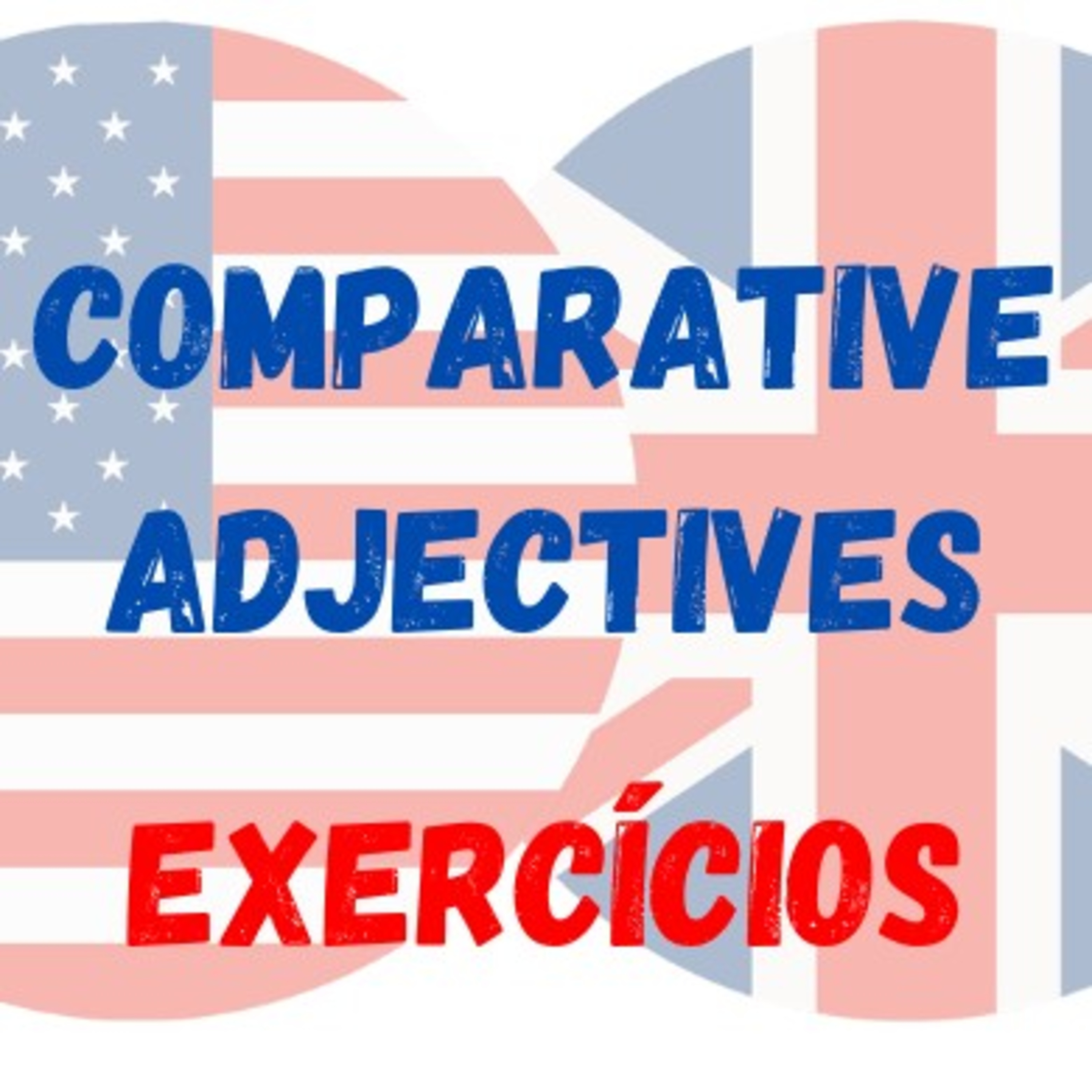 OE-INGLÊS-E.M.R-4B-5. Comparatives - LET'S PRACTICE: Listening & Comprehension. 🎧🤓📝 episode artwork