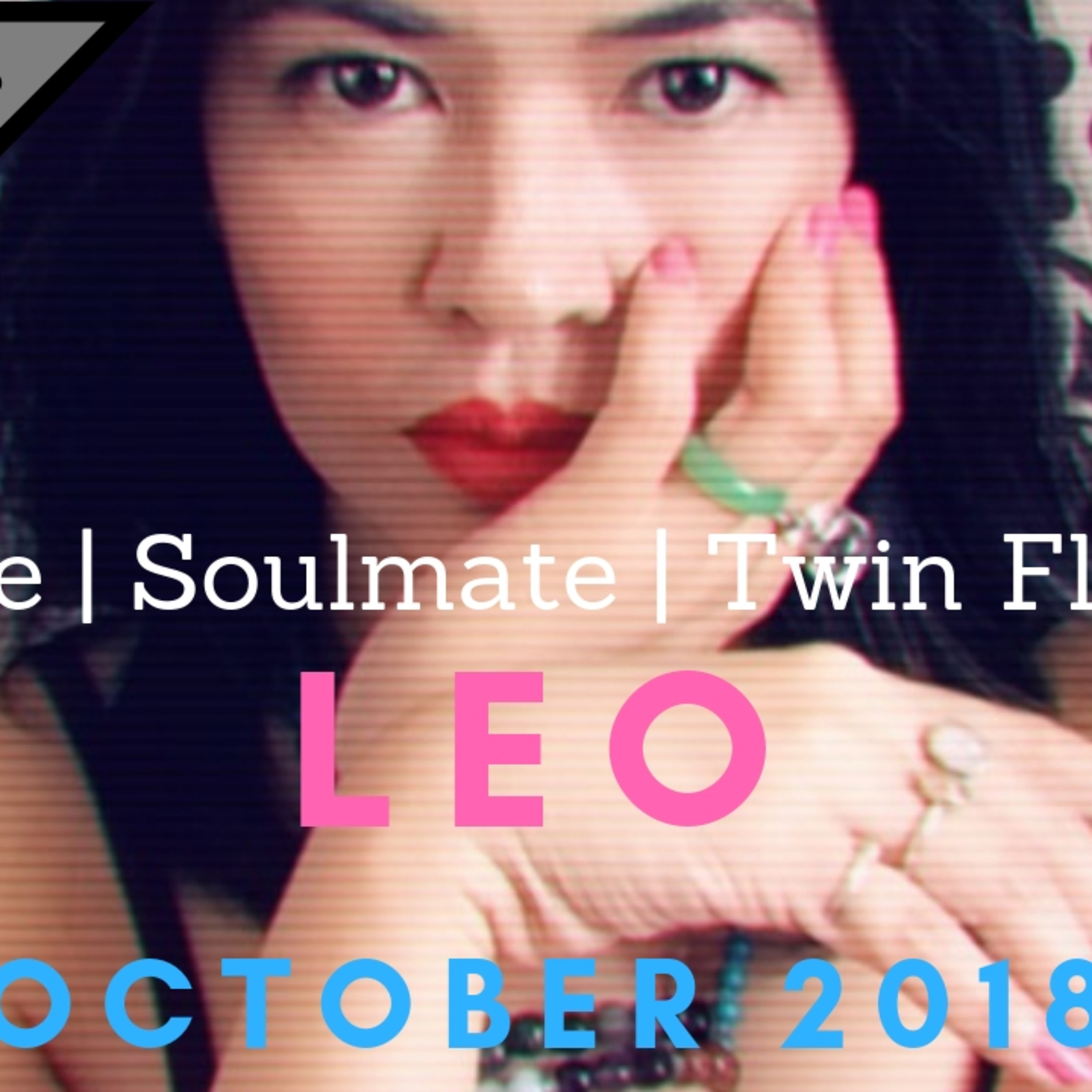 LEO | YOUR TWIN FLAME THINKS YOU'RE SEXY AF | OCT 2018 | Tarot by HeyRJ (RJ Marmol