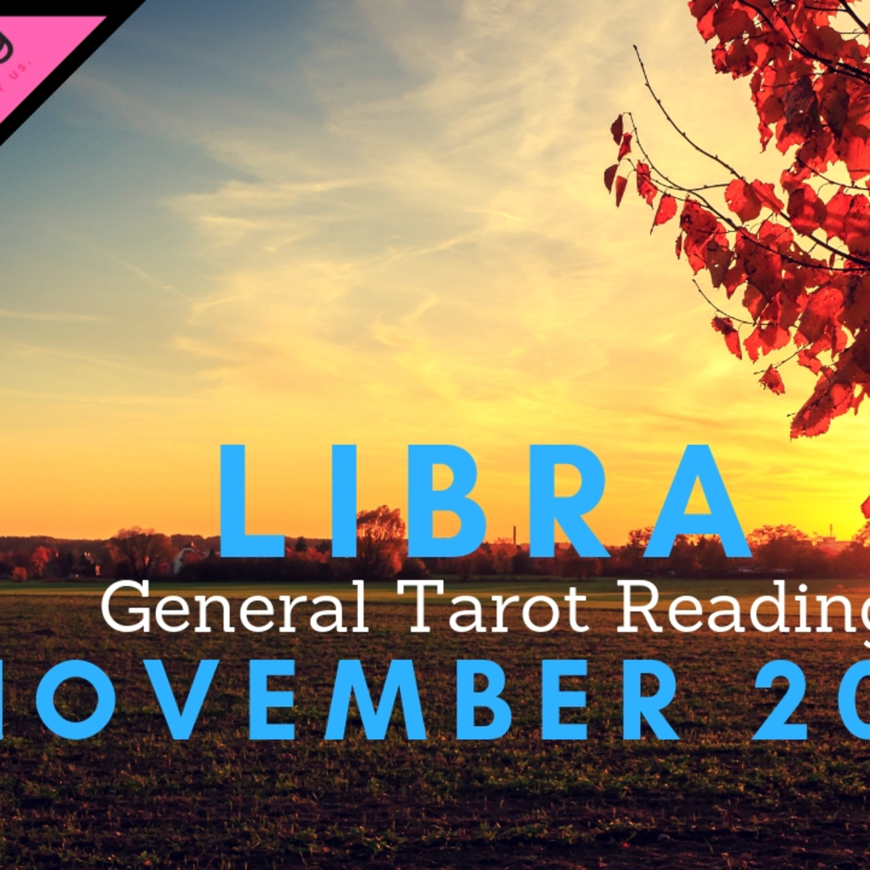 LIBRA | WINNING AND LEAVING FOR SOMETHING BETTER | NOVEMBER 2018 | Tarot by HeyRJ (RJ Marmol) episode artwork