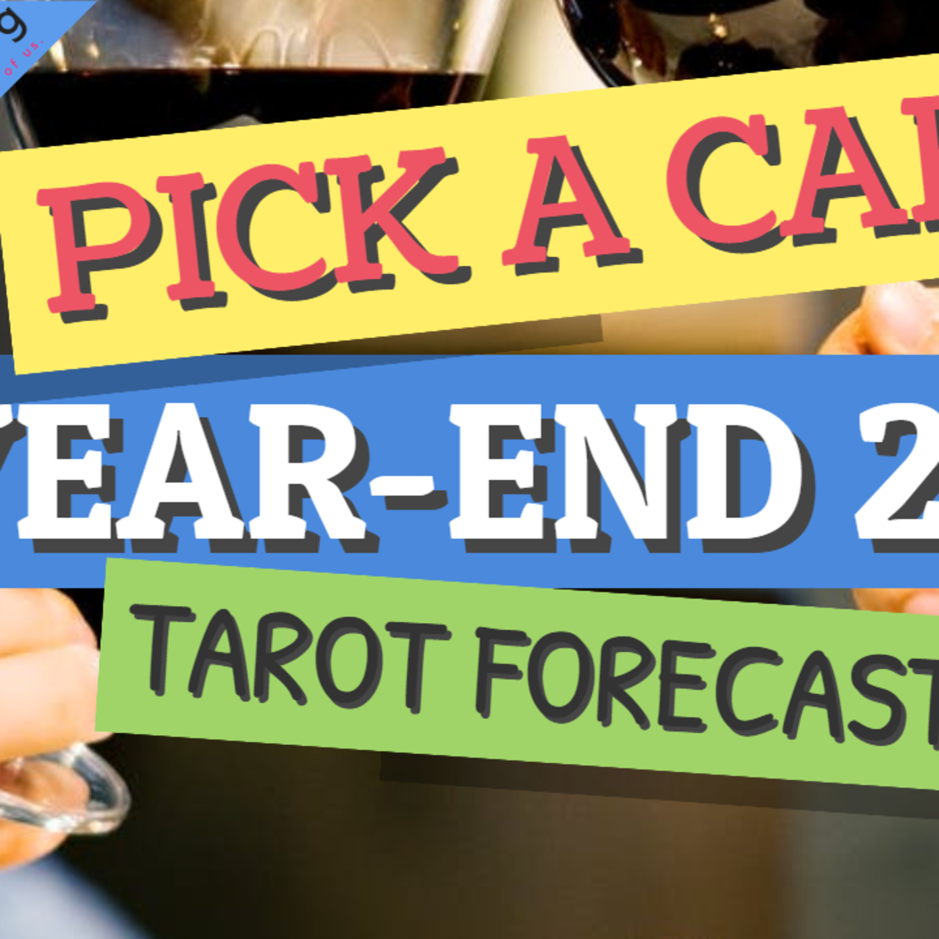 PICK A CARD: YEAR-END 2018 REVIEW AND FORECAST - Tarot by HeyRJ (RJ Marmol) episode artwork