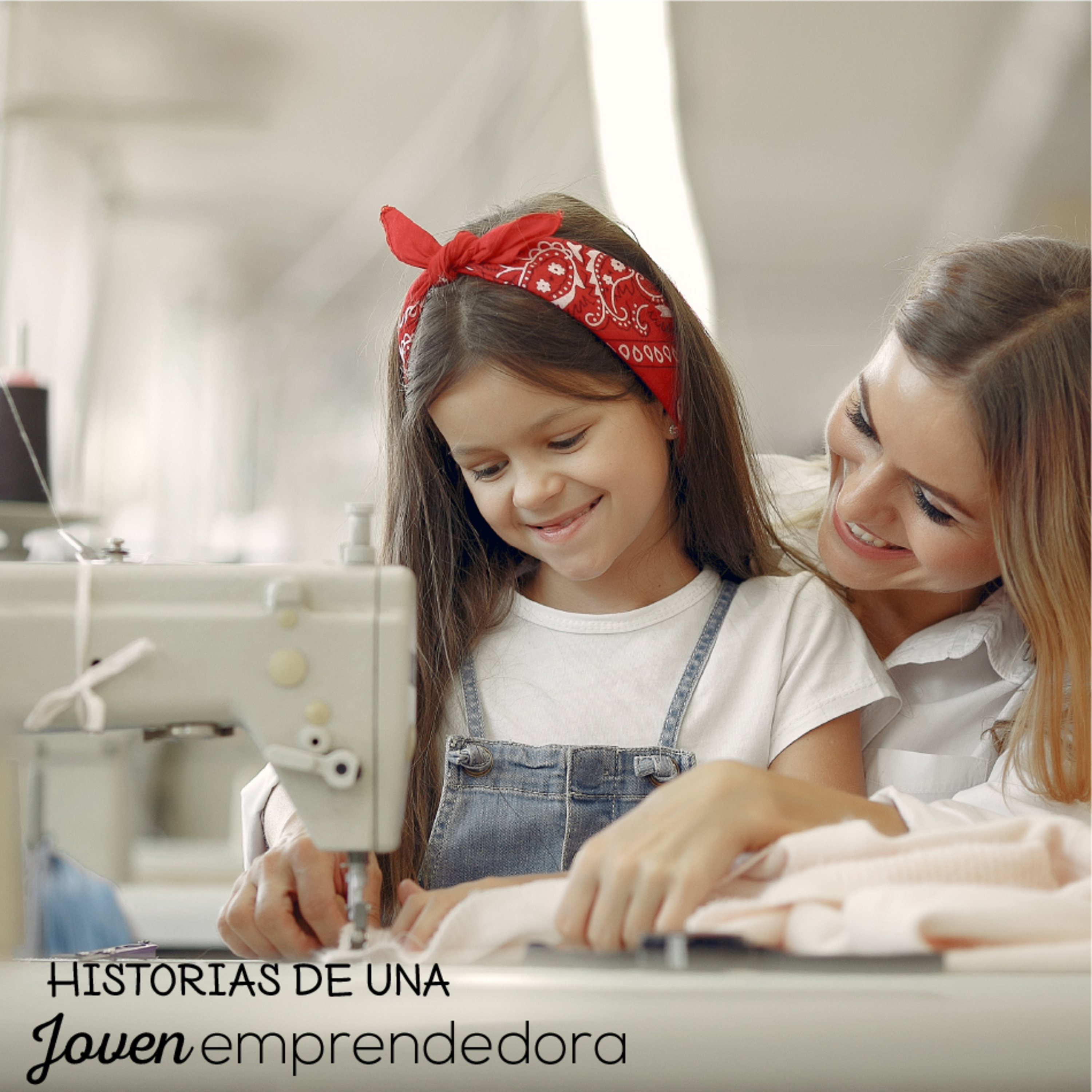 Historia de una joven emprendedora episode artwork
