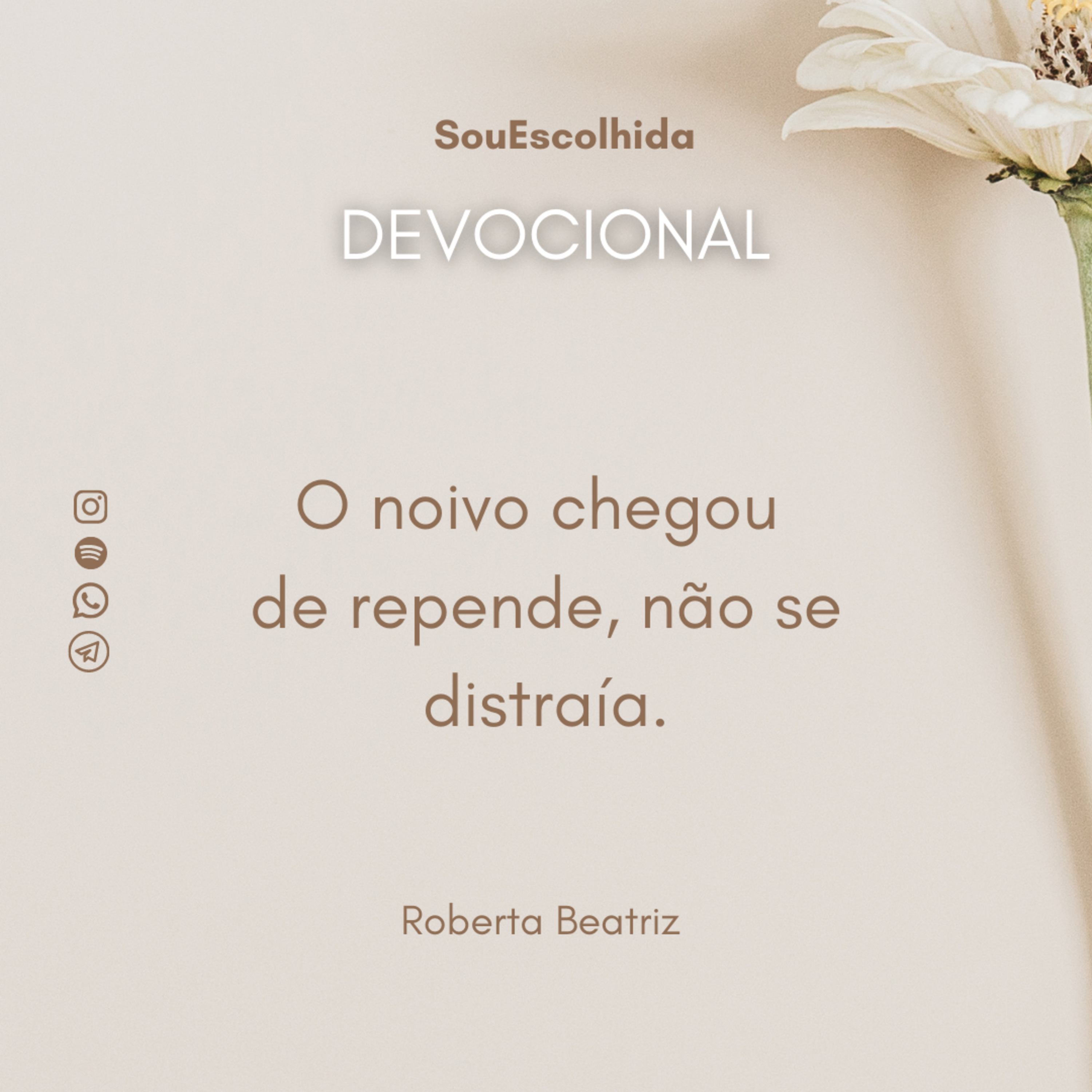 O noivo chegou de repente, não se distraía 