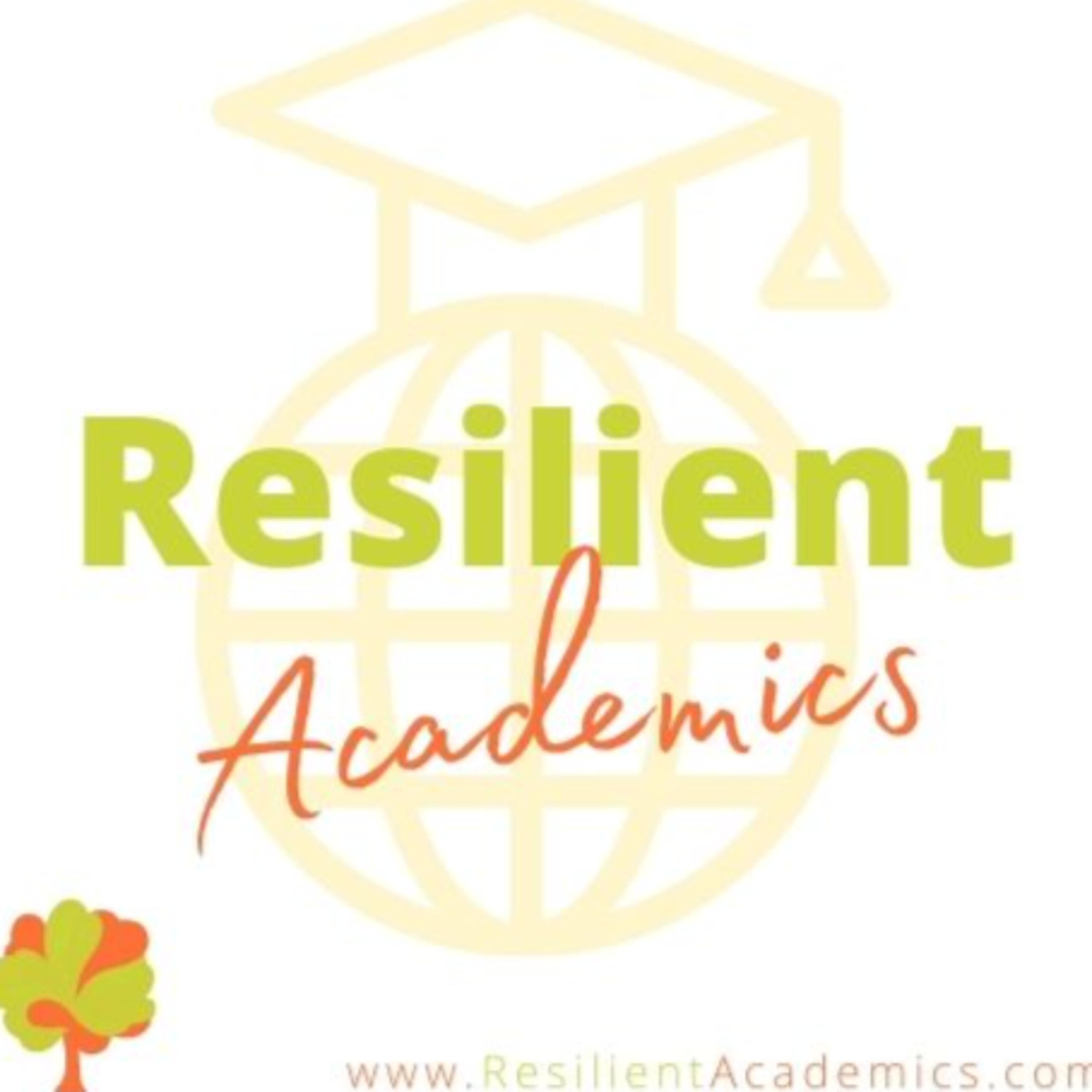 Welcome to the Resilient Academic Podcast!