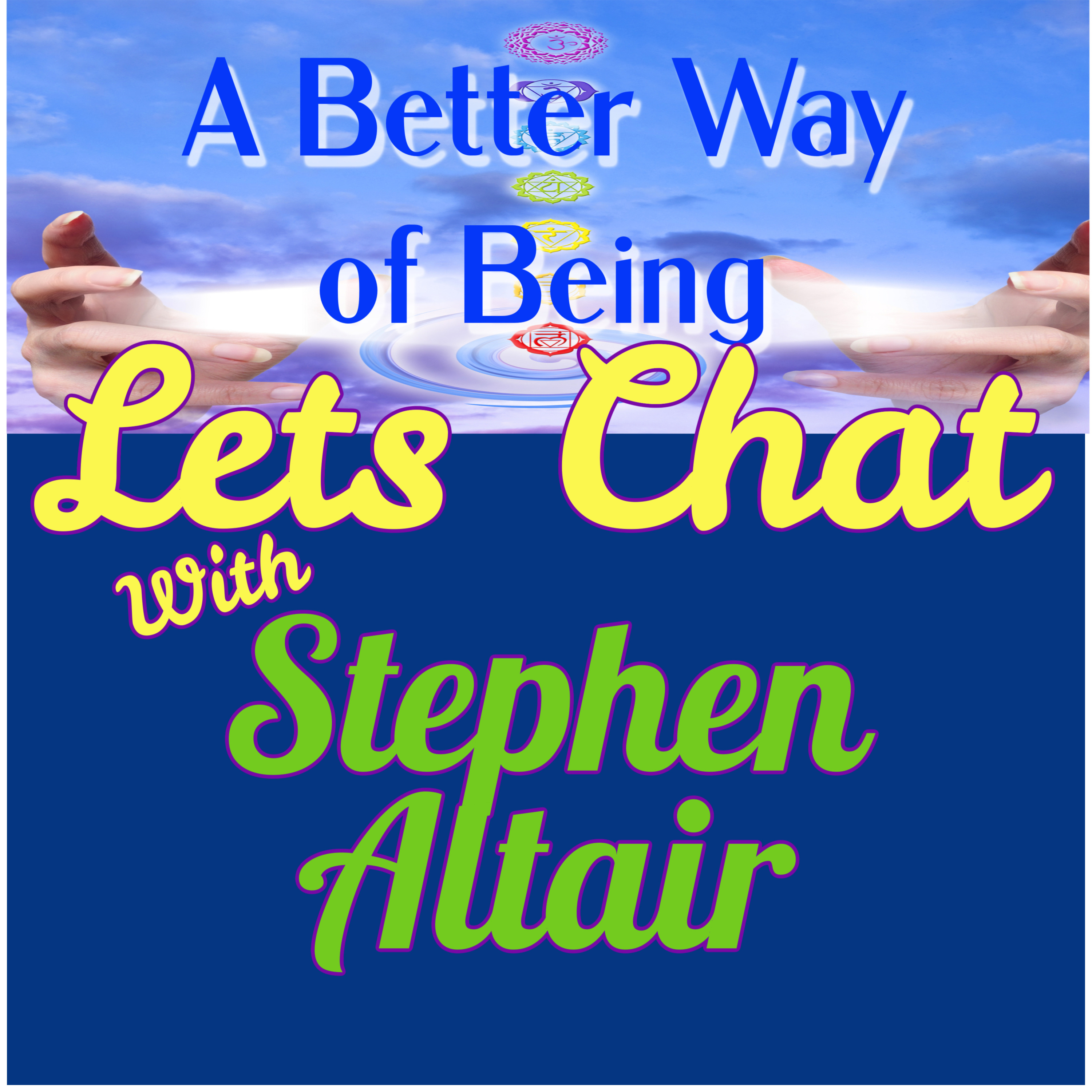 A Better Way of Being
