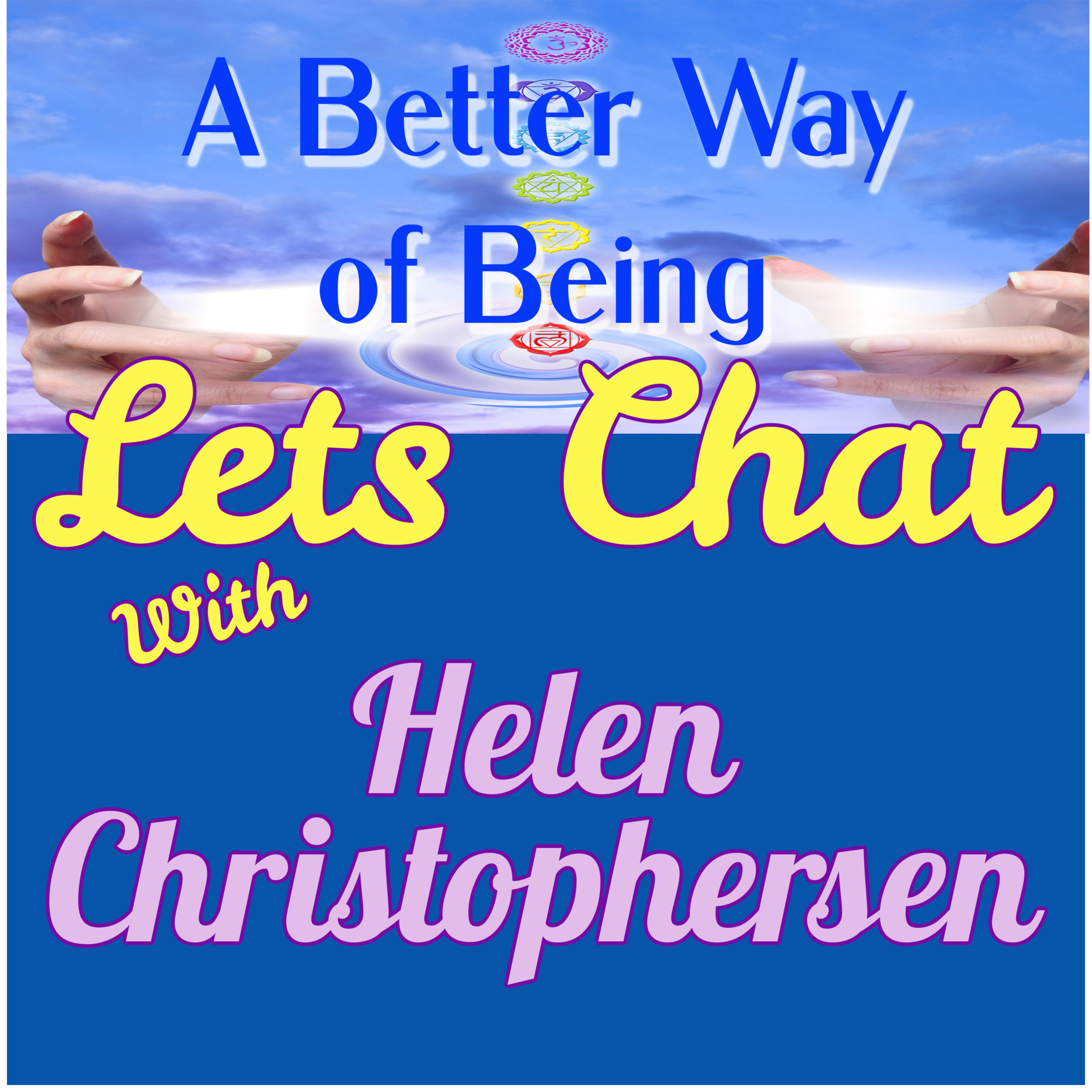 A Better Way of Being