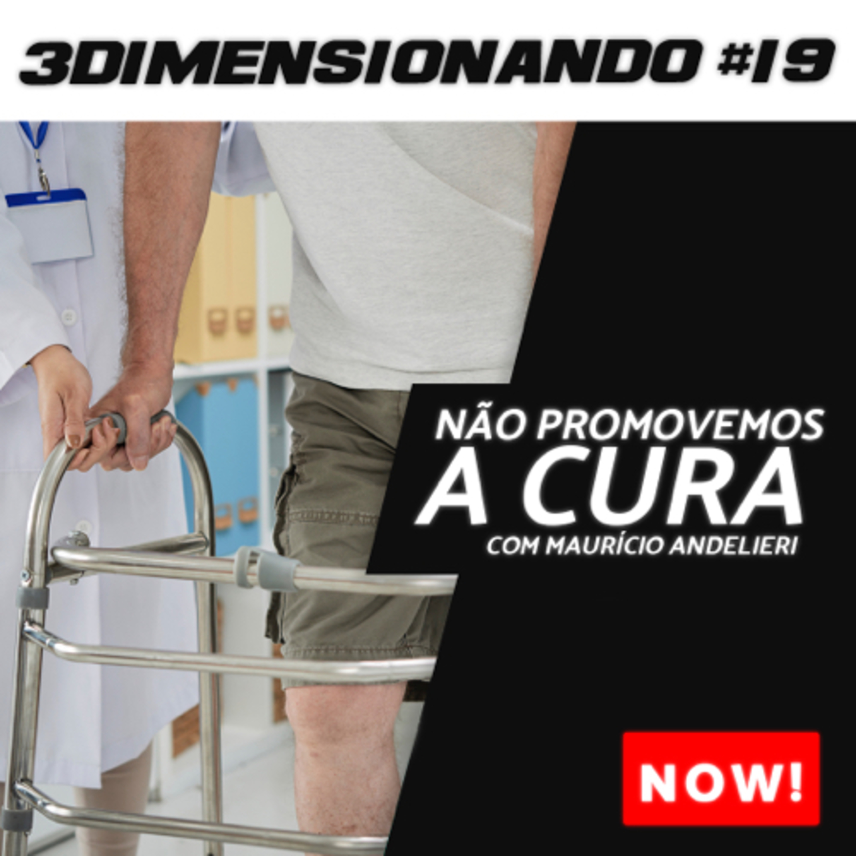 3Dimensionando - O primeiro podcast de treinamento tridimensional