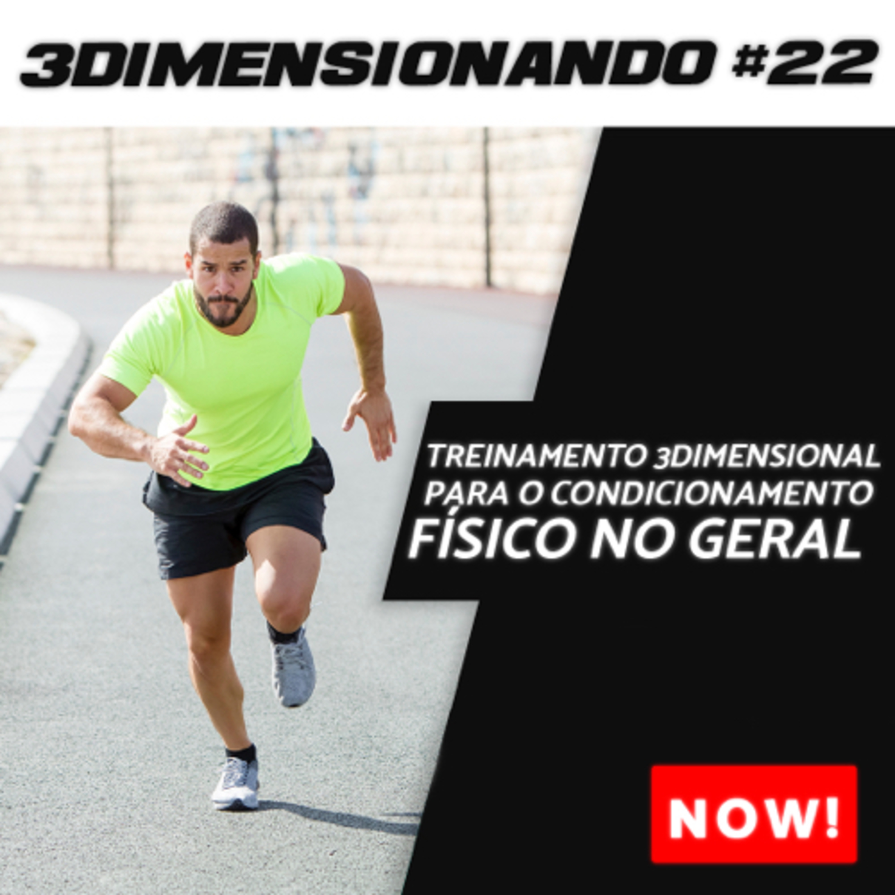 3Dimensionando - O primeiro podcast de treinamento tridimensional