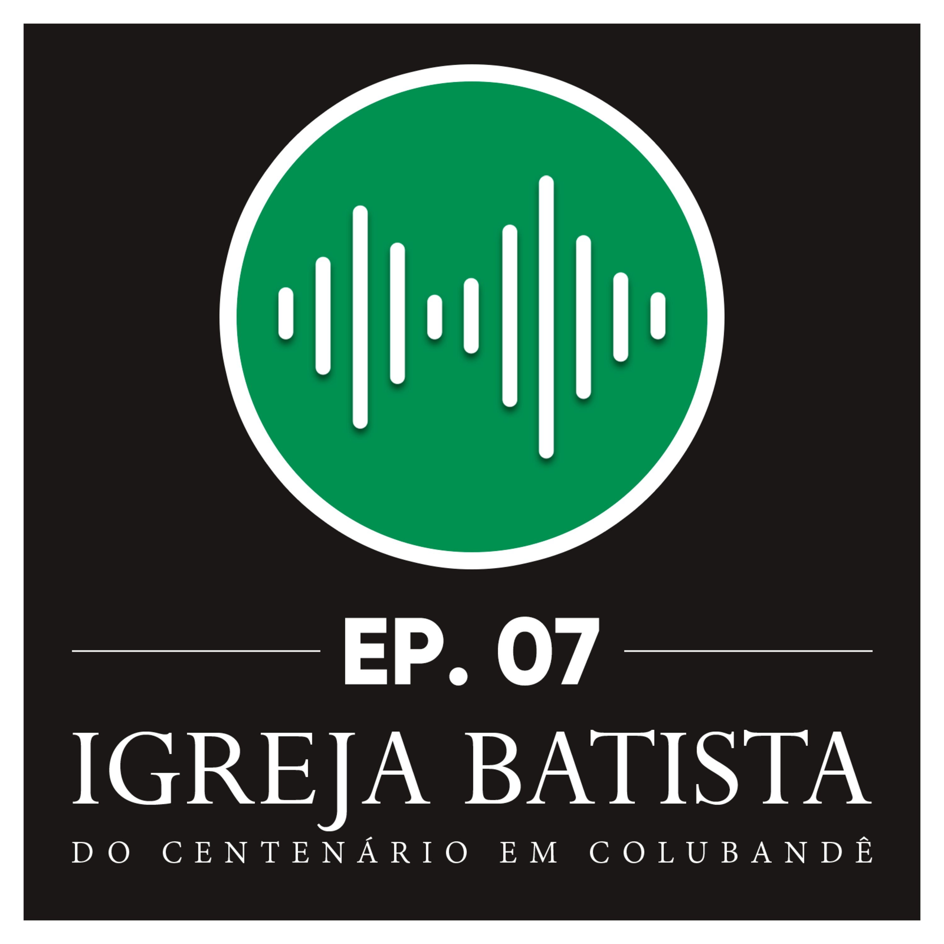 #07 O Dia em que Deus se Aborreceu com a Humanidade episode artwork