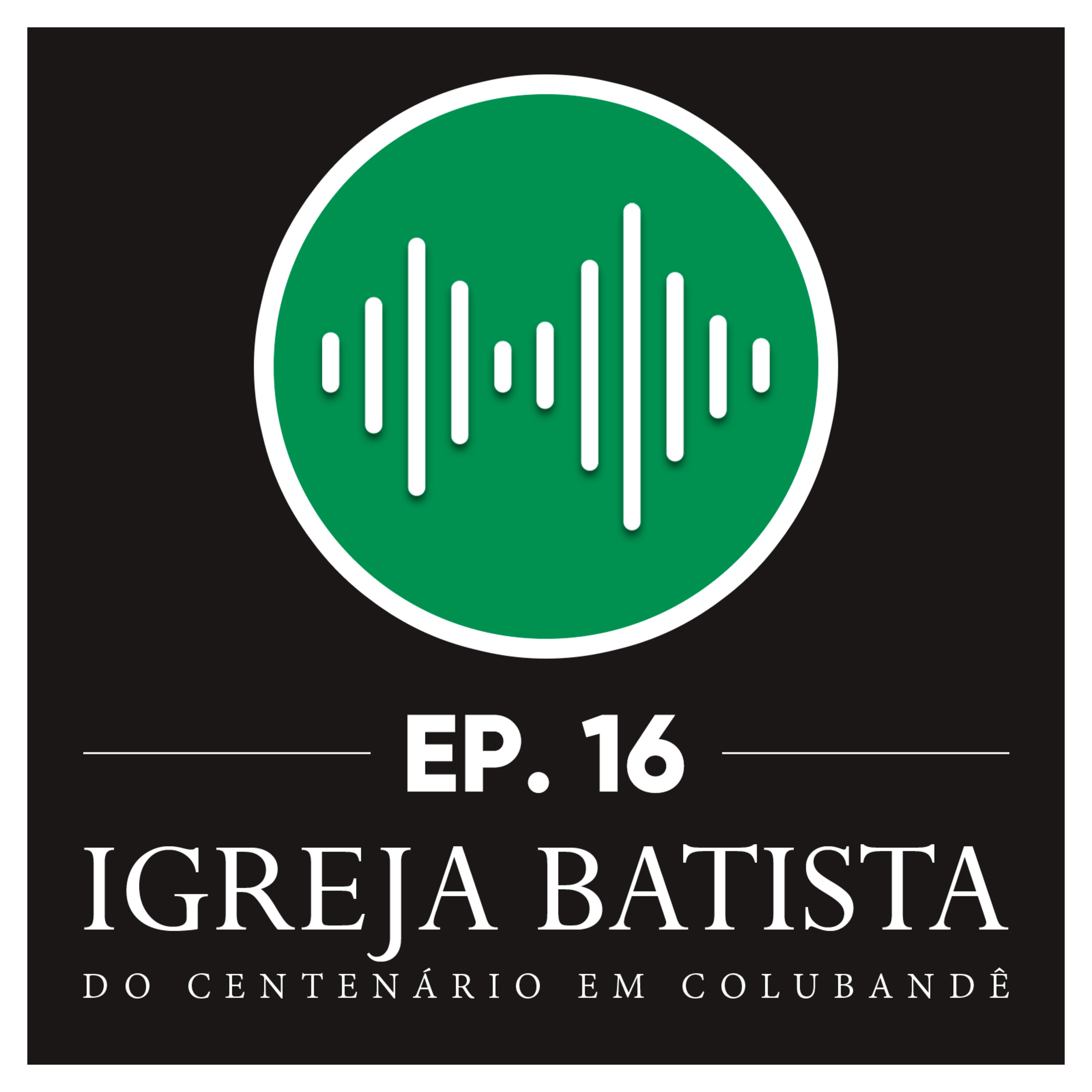 #16 Lembrem-se sempre de Jesus