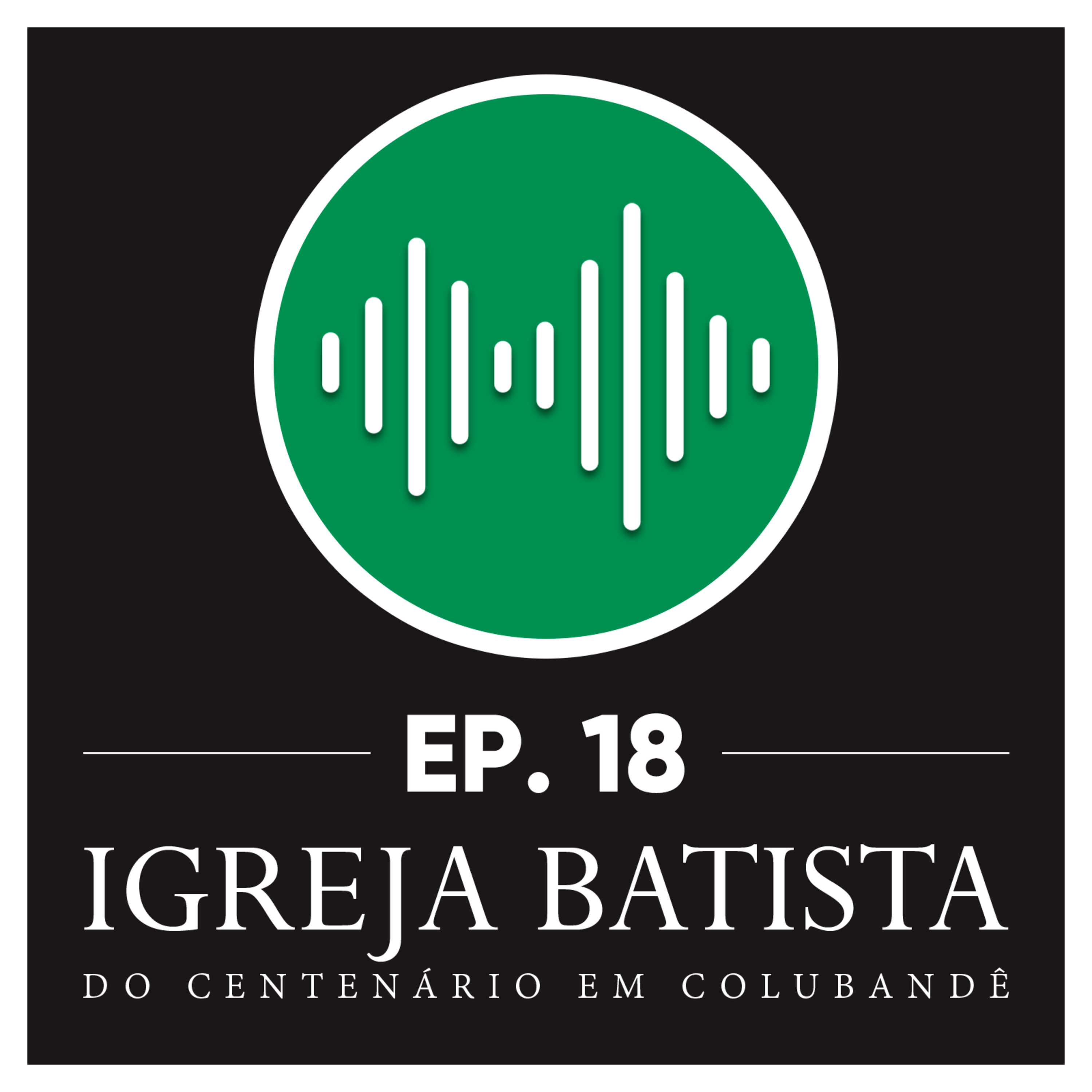 #18 Jesus, aquele que ensina