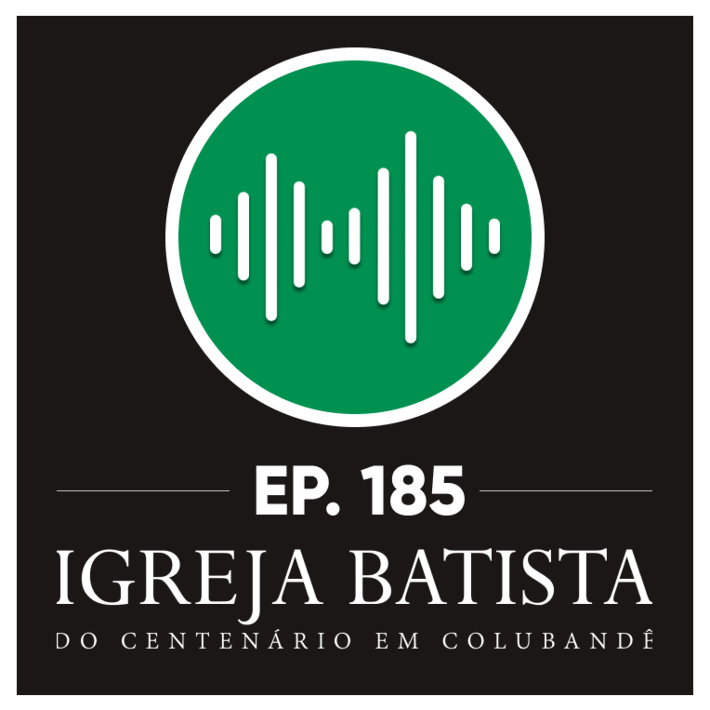 #185 Uma família no centro da vontade de Deus vive em harmonia: Palavra do pai episode artwork