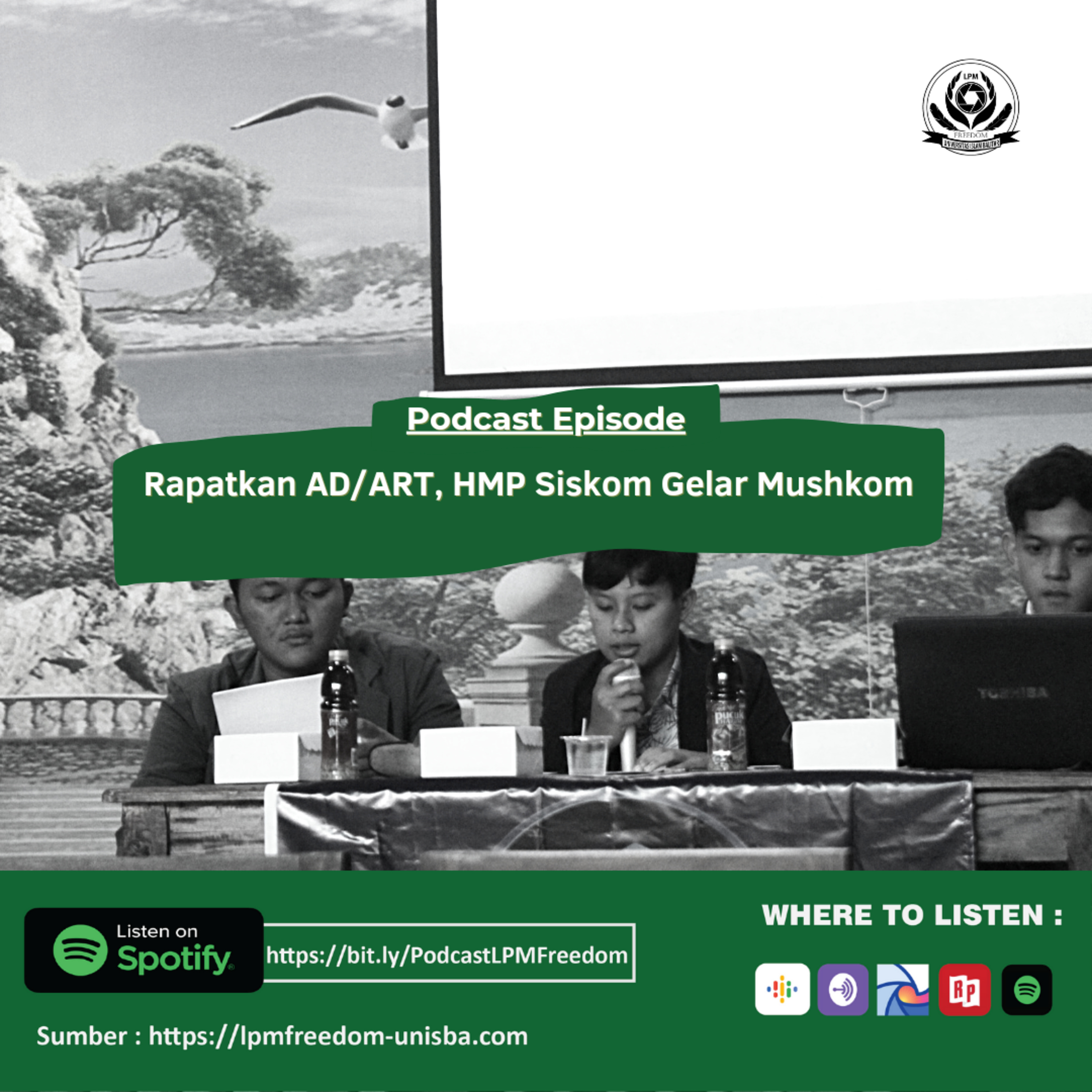 Rapatkan AD/ART, HMP Siskom Gelar Mushkom episode artwork